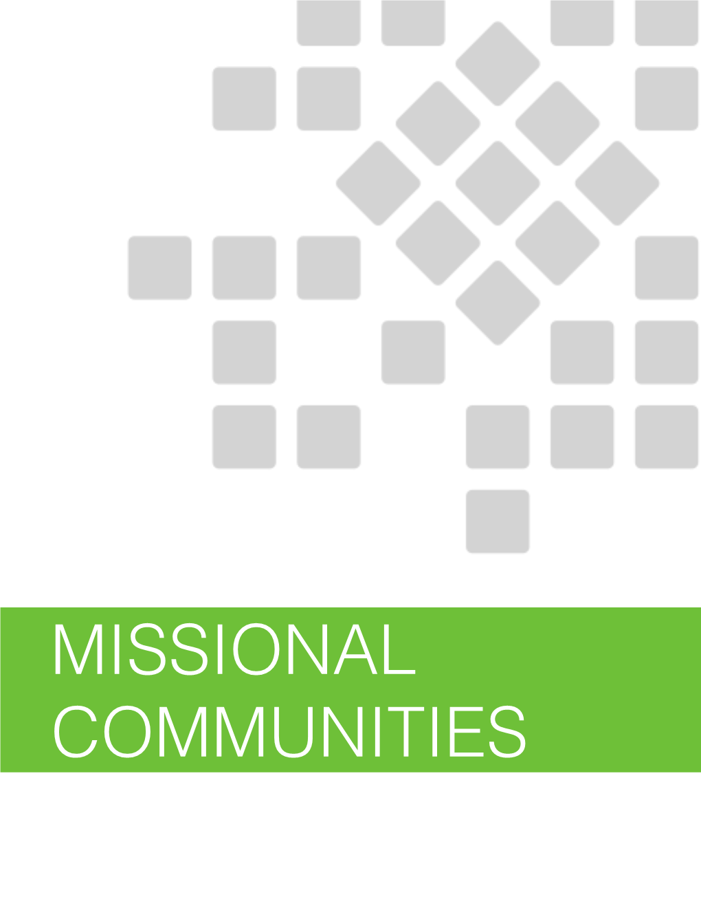 Missional Community Info Guide