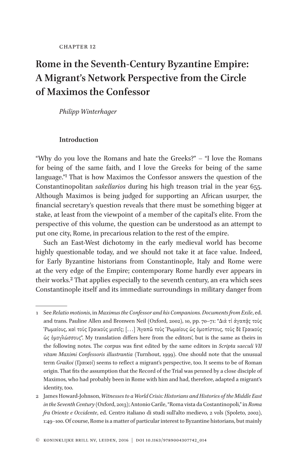 Rome in the Seventh-Century Byzantine Empire: a Migrant’S Network Perspective from the Circle of Maximos the Confessor