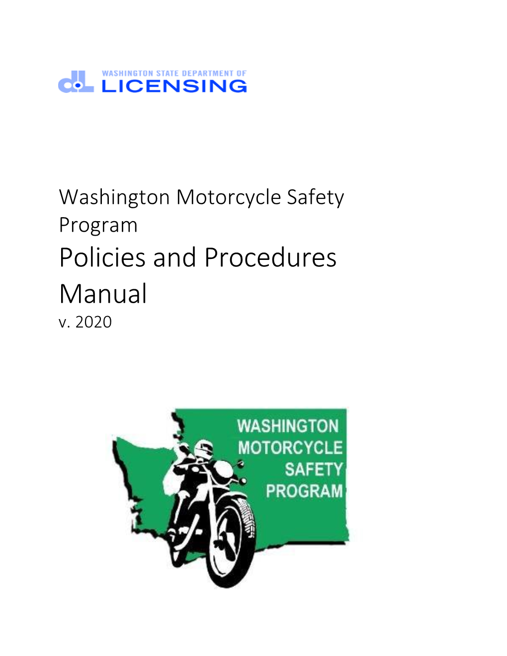Washington Motorcycle Safety Program Policies and Procedures Manual V