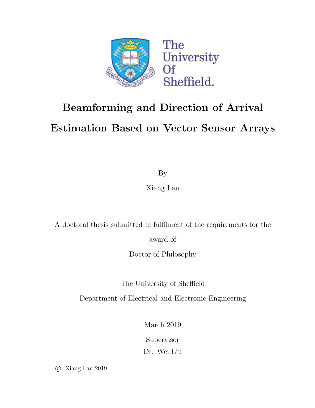 Beamforming and Direction of Arrival Estimation Based on Vector Sensor Arrays