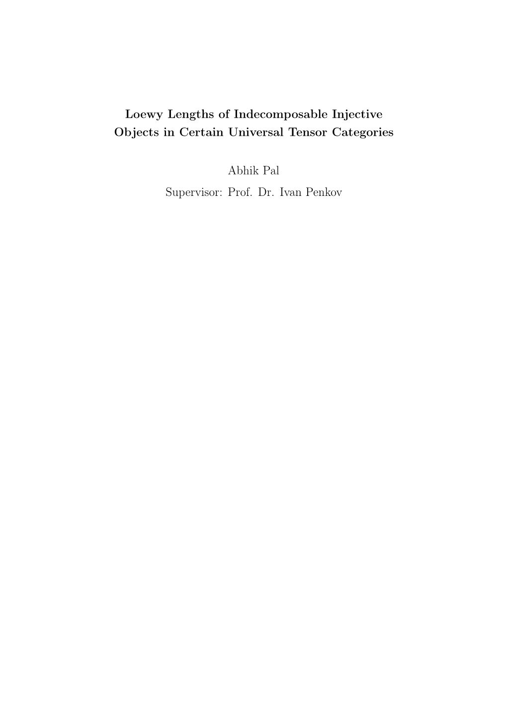 Loewy Lengths of Indecomposable Injective Objects in Certain Universal Tensor Categories