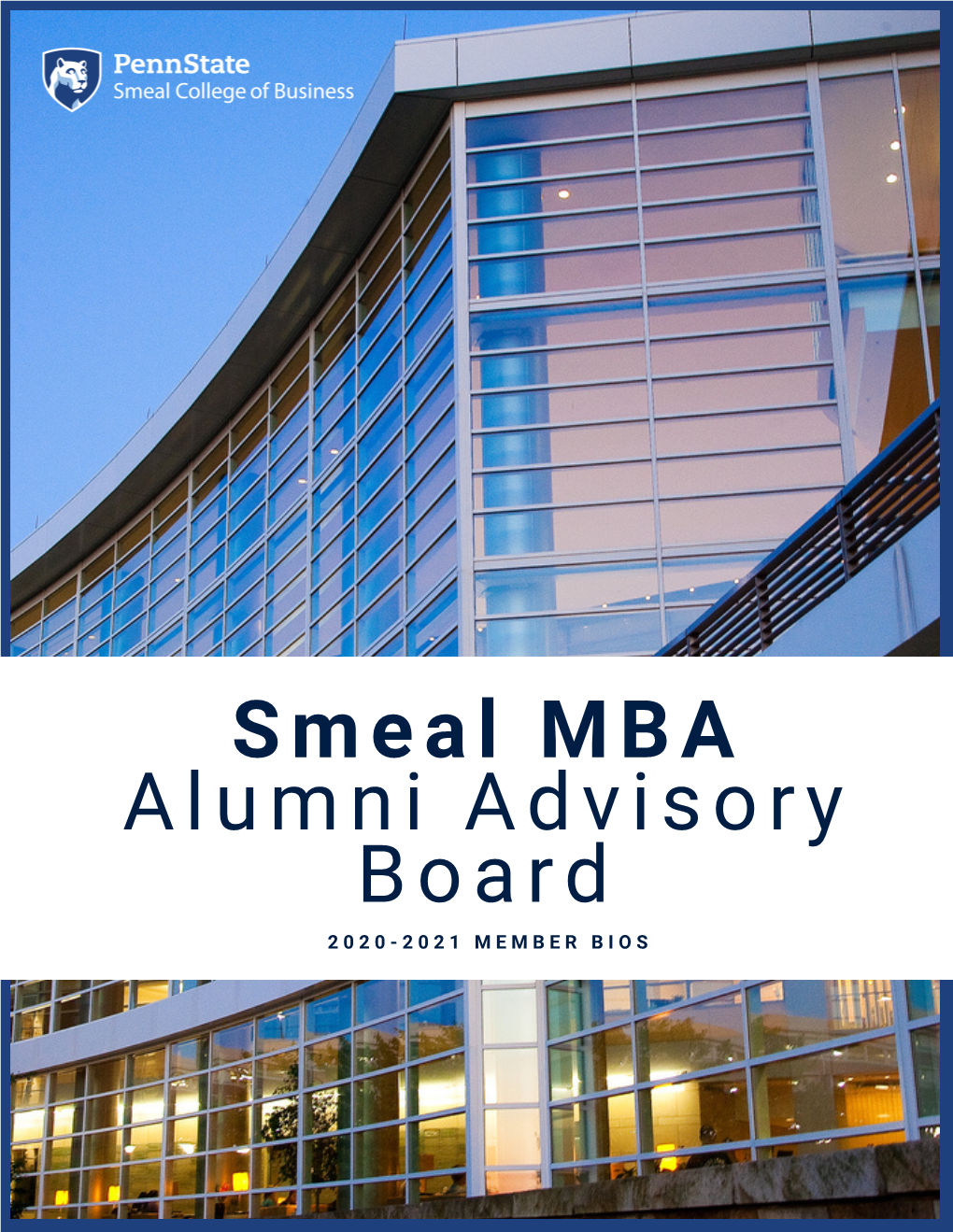 Smeal MBA Alumni Advisory Board 2 0 2 0 - 2 0 2 1 M E M B E R B I O S S M E a L M B a a a B P a G E 2