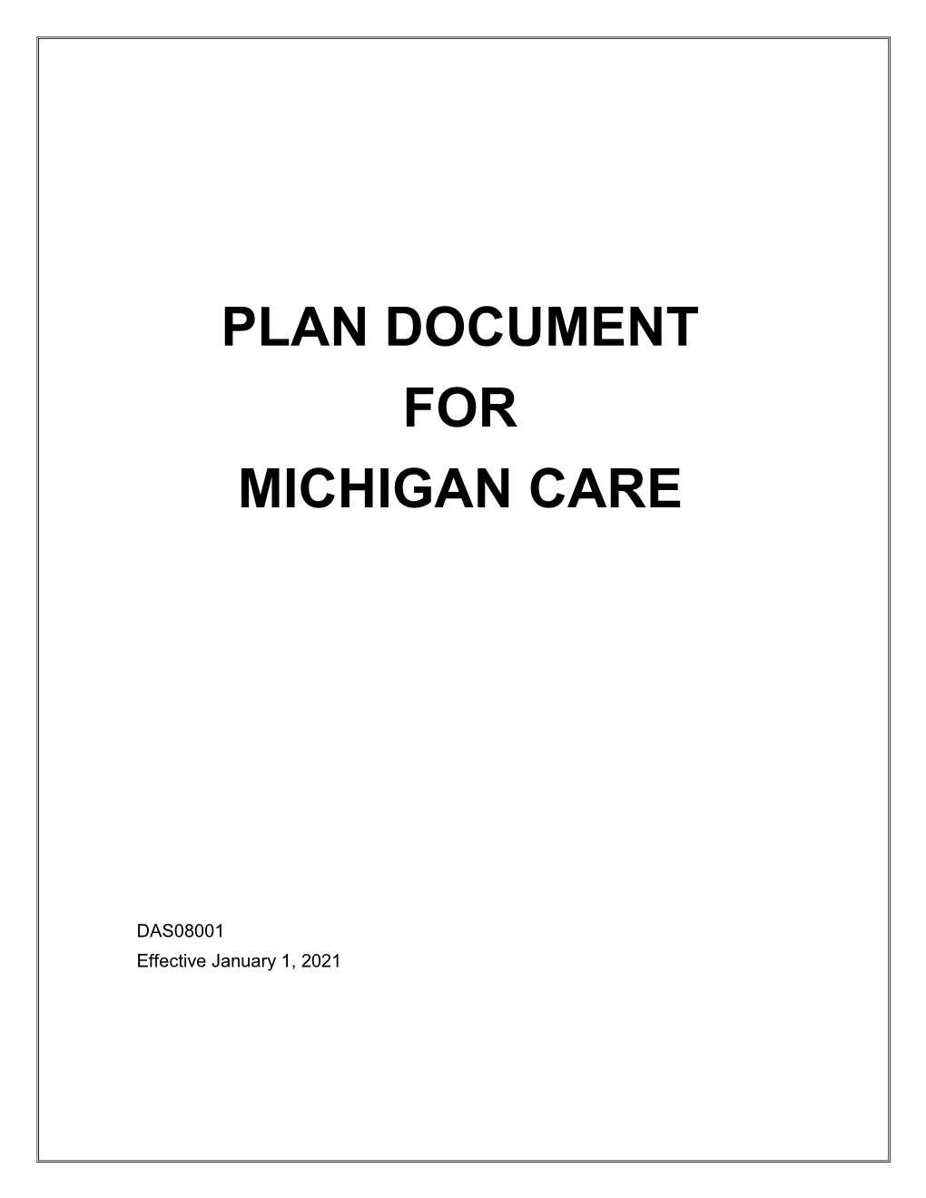 Plan Document for Michigan Care