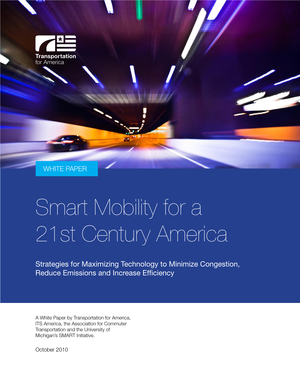 Smart Mobility for a 21St Century America