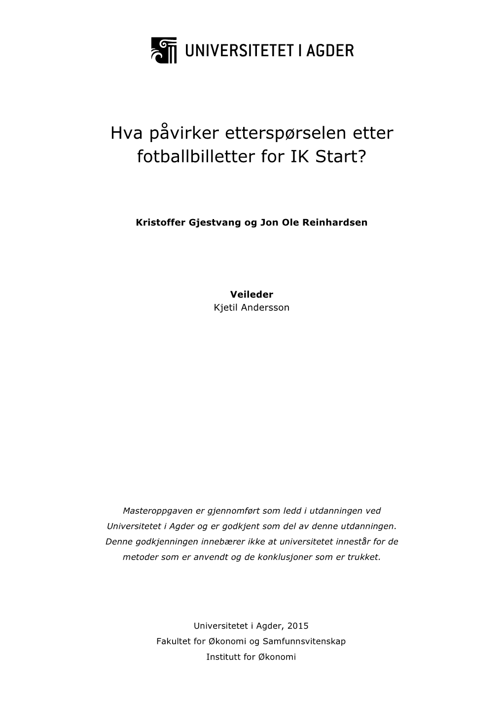 Kristoffer Gjestvang Og Jon Ole Reinhardsen.Pdf (2.918Mb)