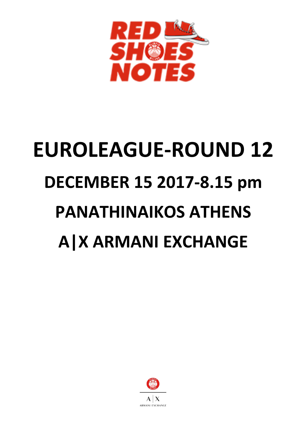EUROLEAGUE-ROUND 12 DECEMBER 15 2017-8.15 Pm PANATHINAIKOS ATHENS A|X ARMANI EXCHANGE