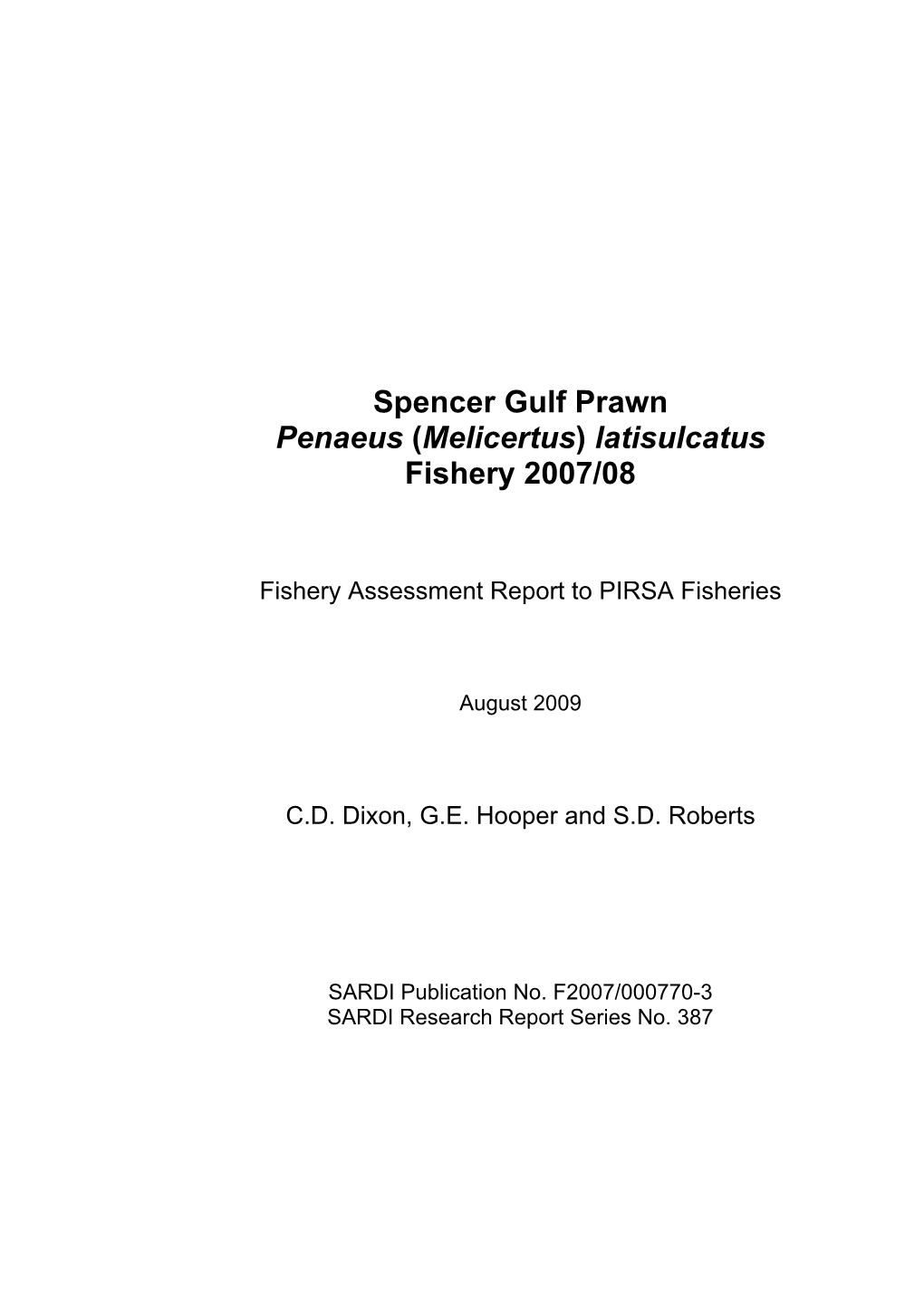 Spencer Gulf Prawn (Melicertus Latisulcatus) Fishery