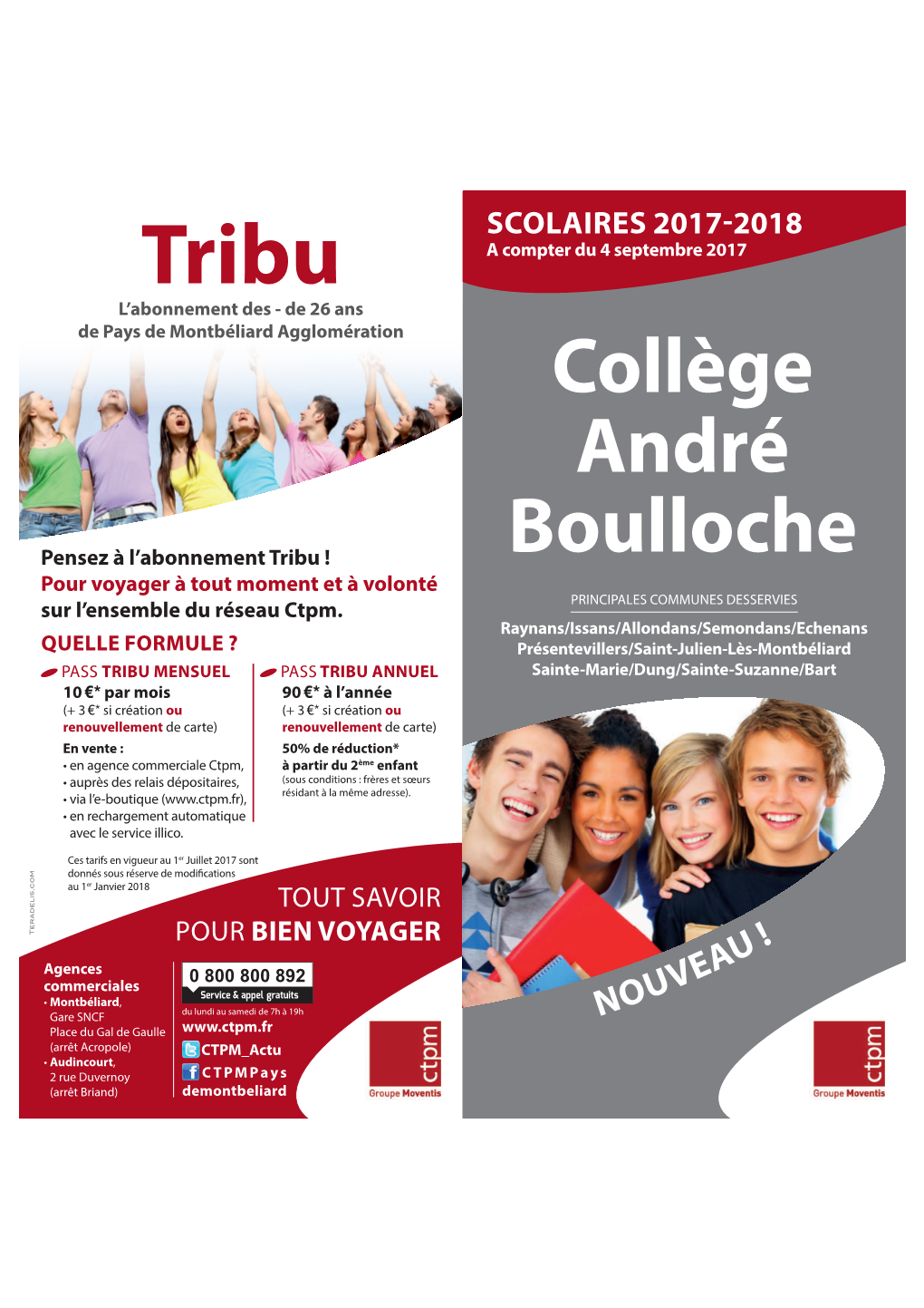 COLLÈGE ANDRÉ BOULLOCHE Spécial 110-3 L À V Me LMJV Ligne Régulière Saint-Julien-Lès-Mtb 7.27 Collège A