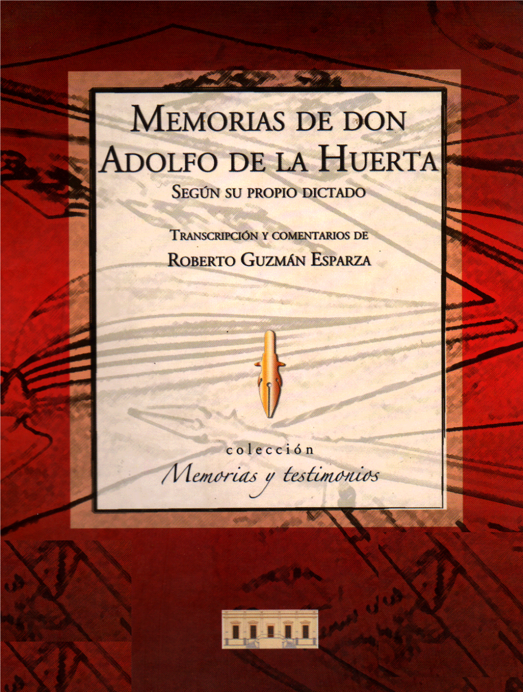 Adolfo De La Huerta