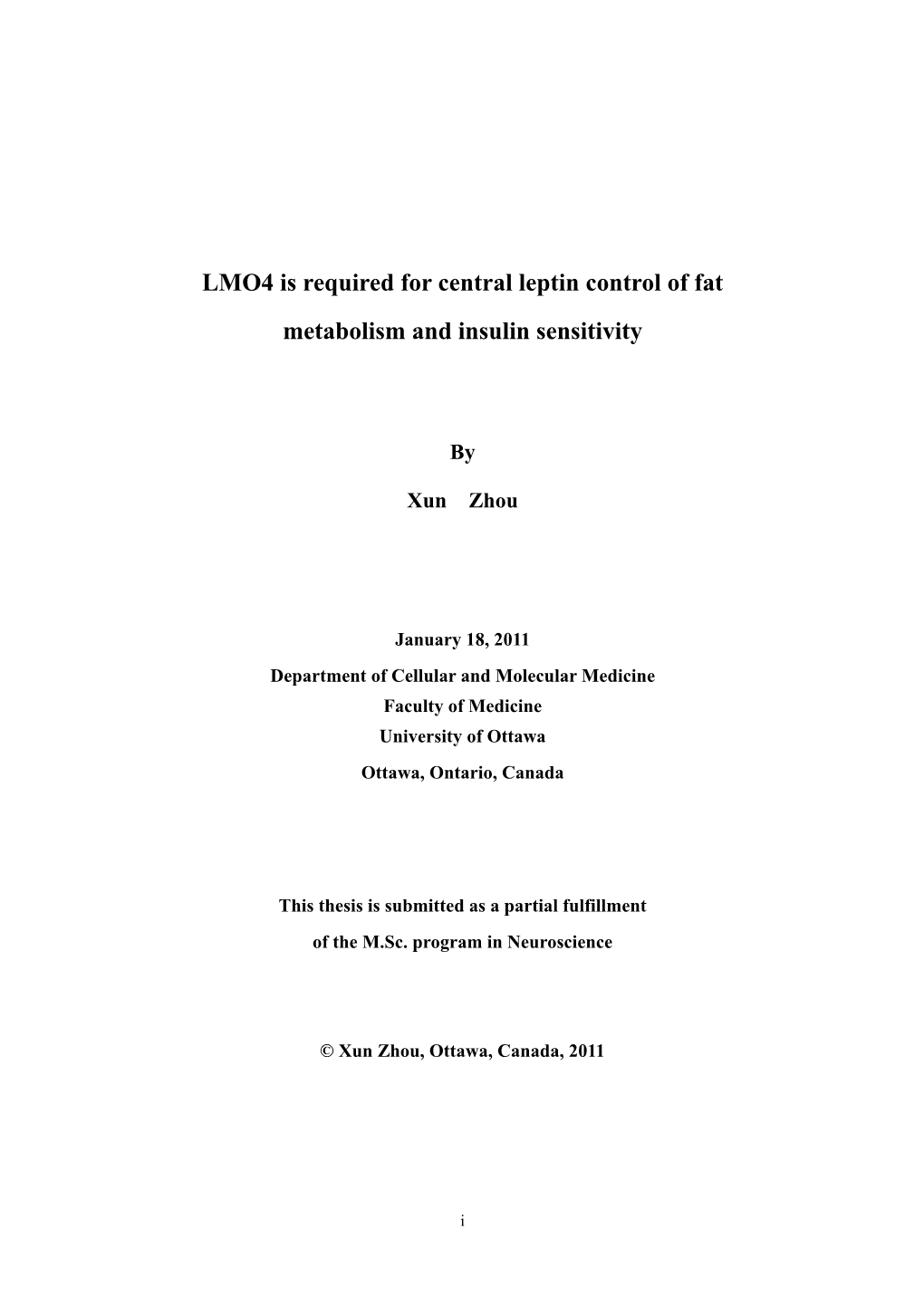 LMO4 Is Required for Central Leptin Control of Fat Metabolism and Insulin Sensitivity