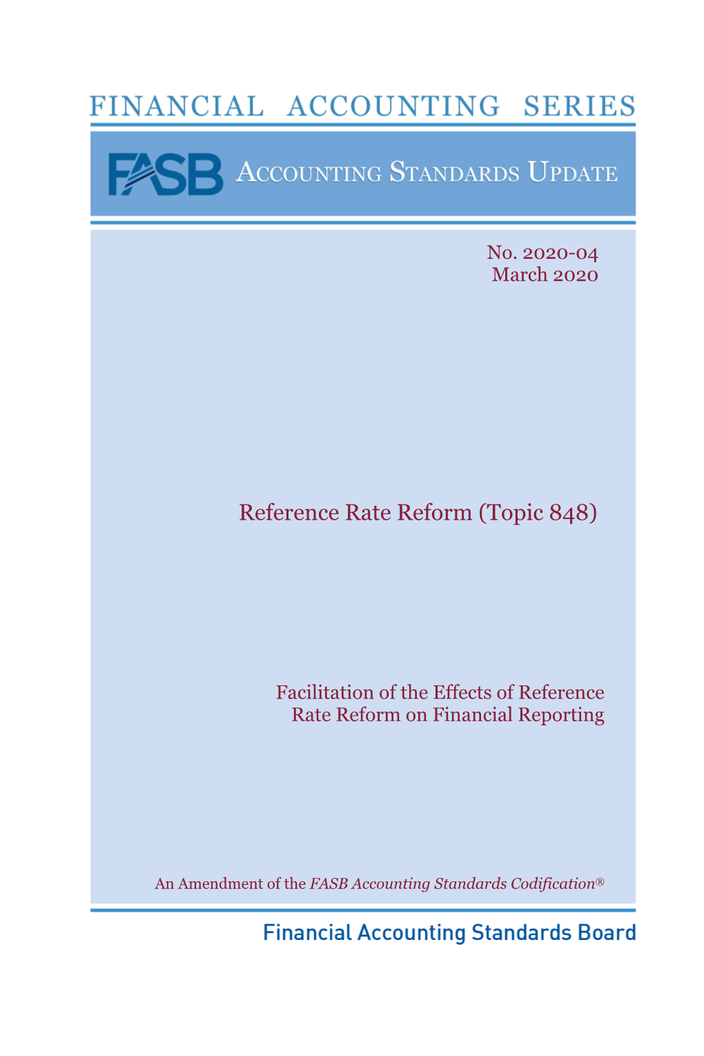Reference Rate Reform (Topic 848)