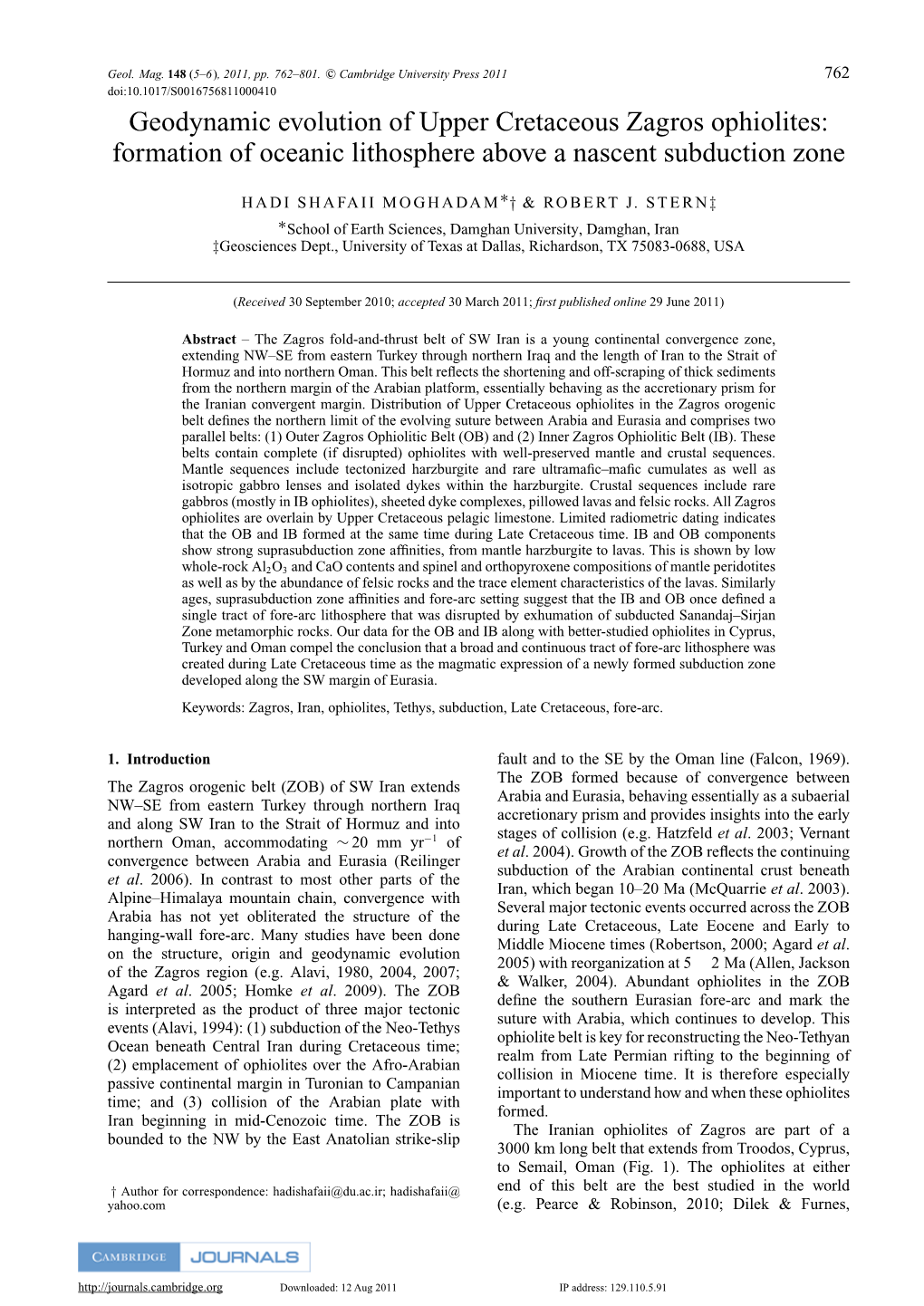 Geodynamic Evolution of Upper Cretaceous Zagros Ophiolites: Formation of Oceanic Lithosphere Above a Nascent Subduction Zone