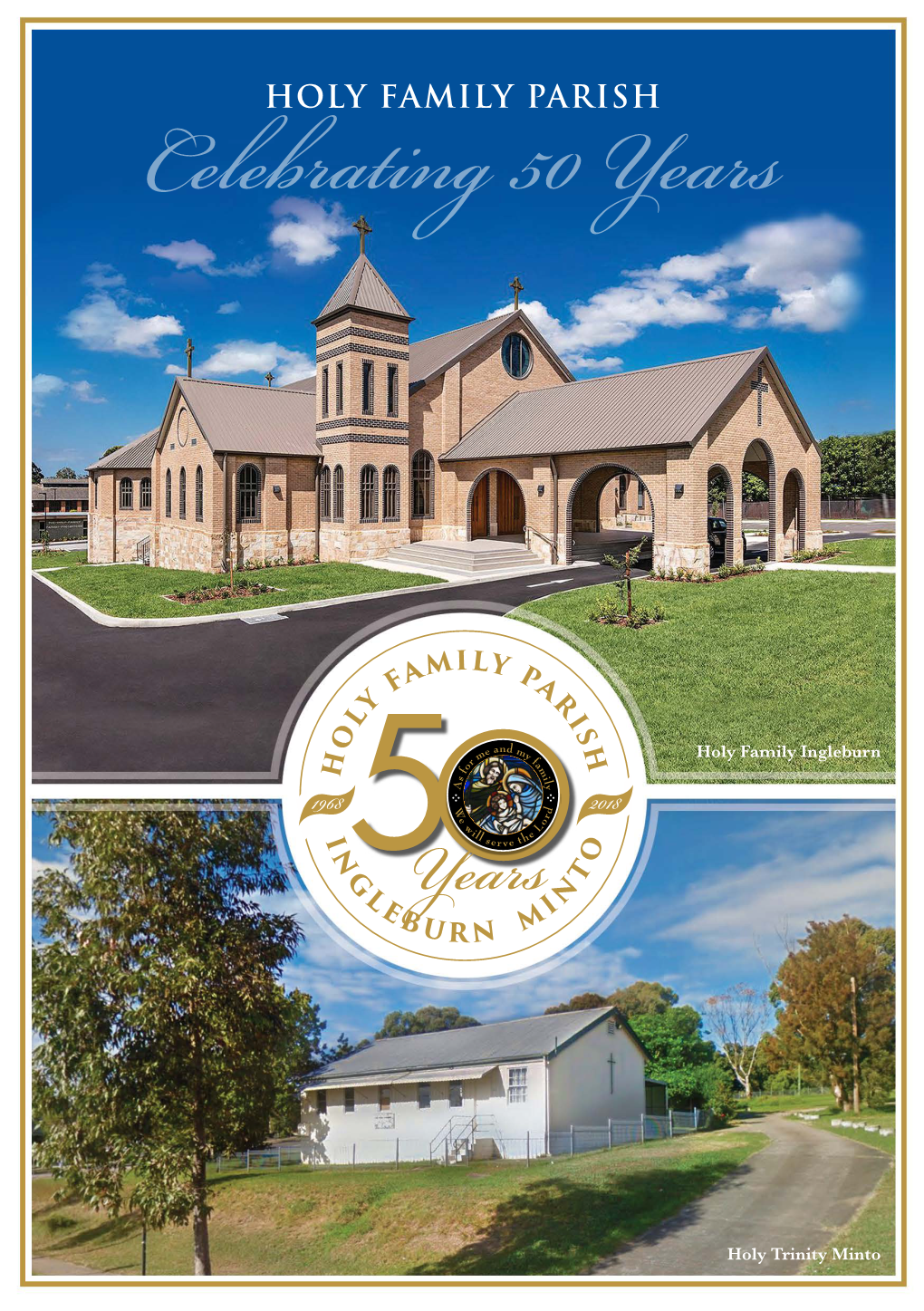 Holy FAMILY PARISH: CELEBRATING 50 YEARS