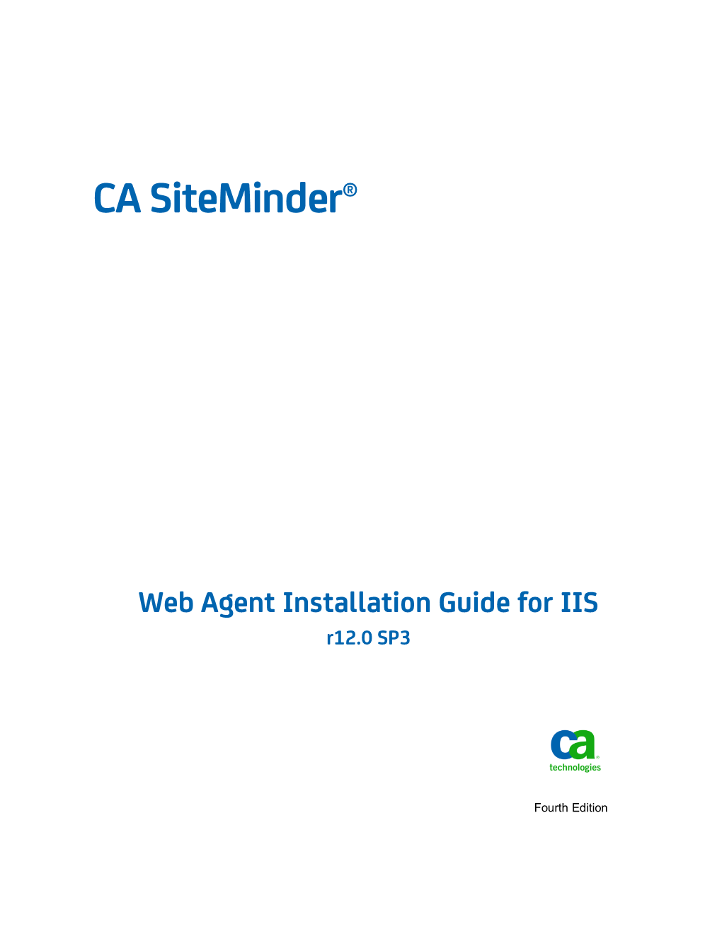 CA Siteminder Web Agent Installation Guide For