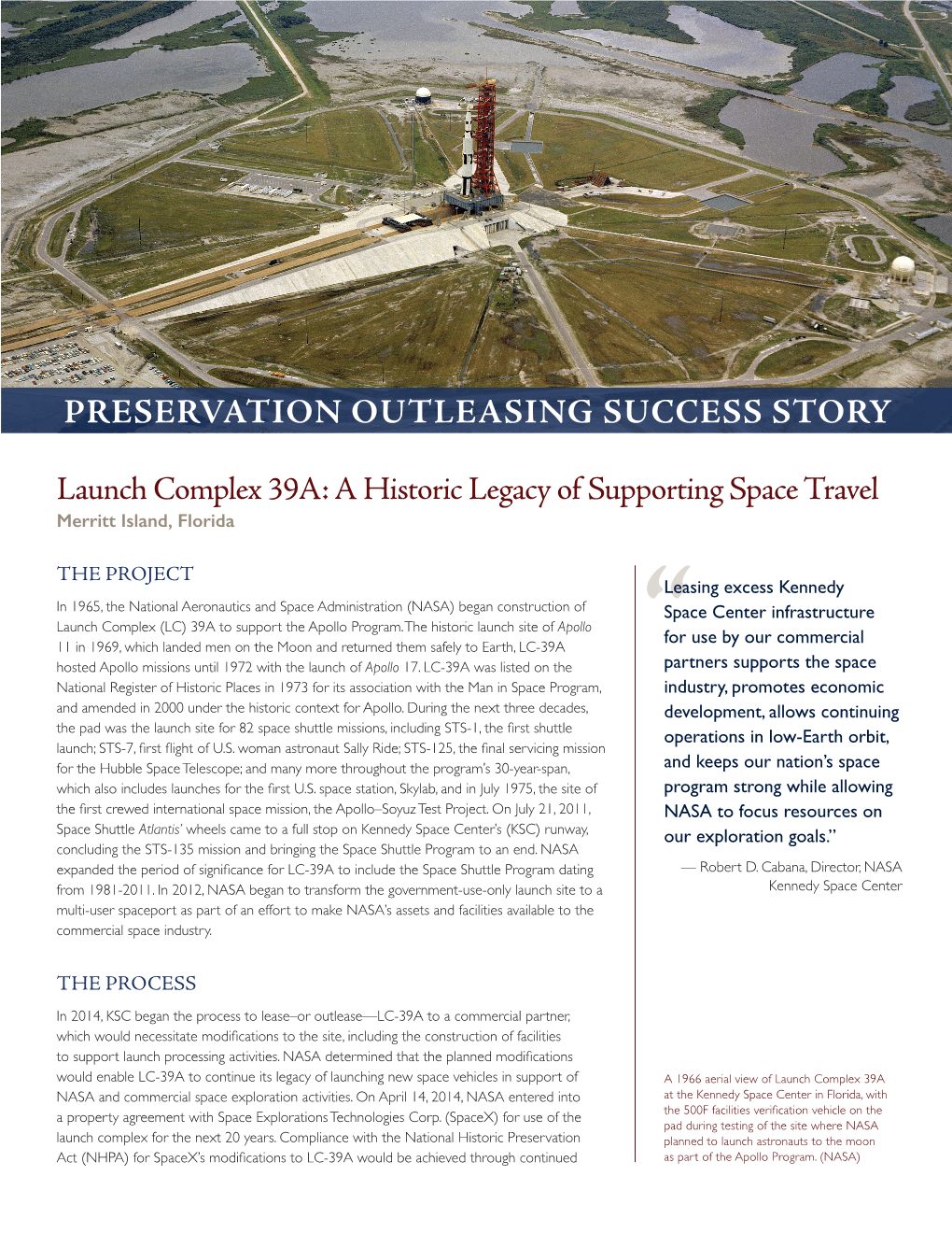 Launch Complex 39A: a Historic Legacy of Supporting Space Travel Merritt Island, Florida