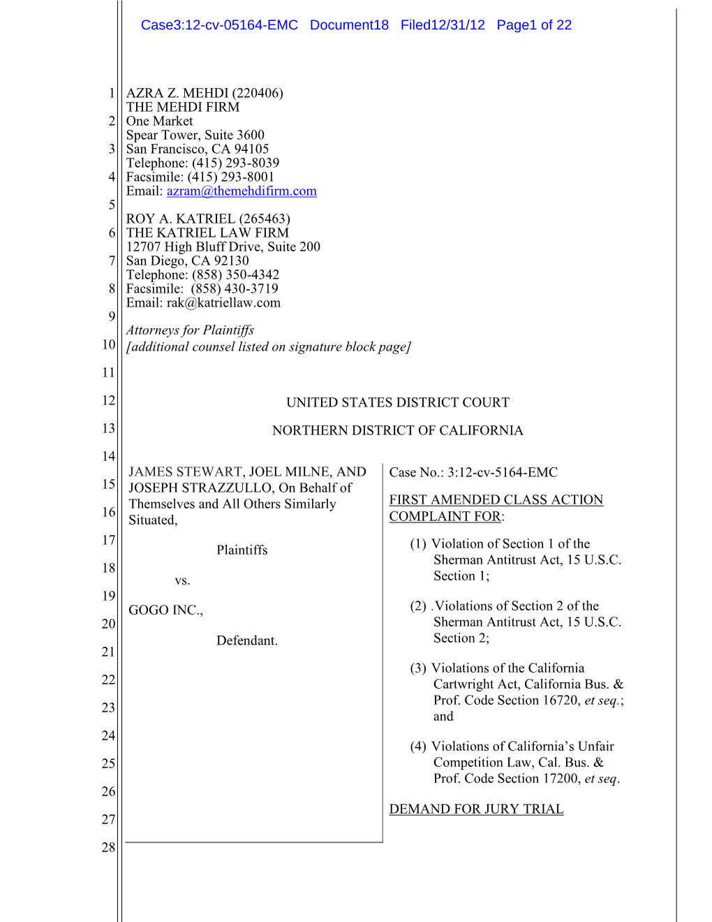 FIRST AMENDED CLASS ACTION COMPLAINT Case3:12-Cv-05164-EMC Document18 Filed12/31/12 Page3 of 22