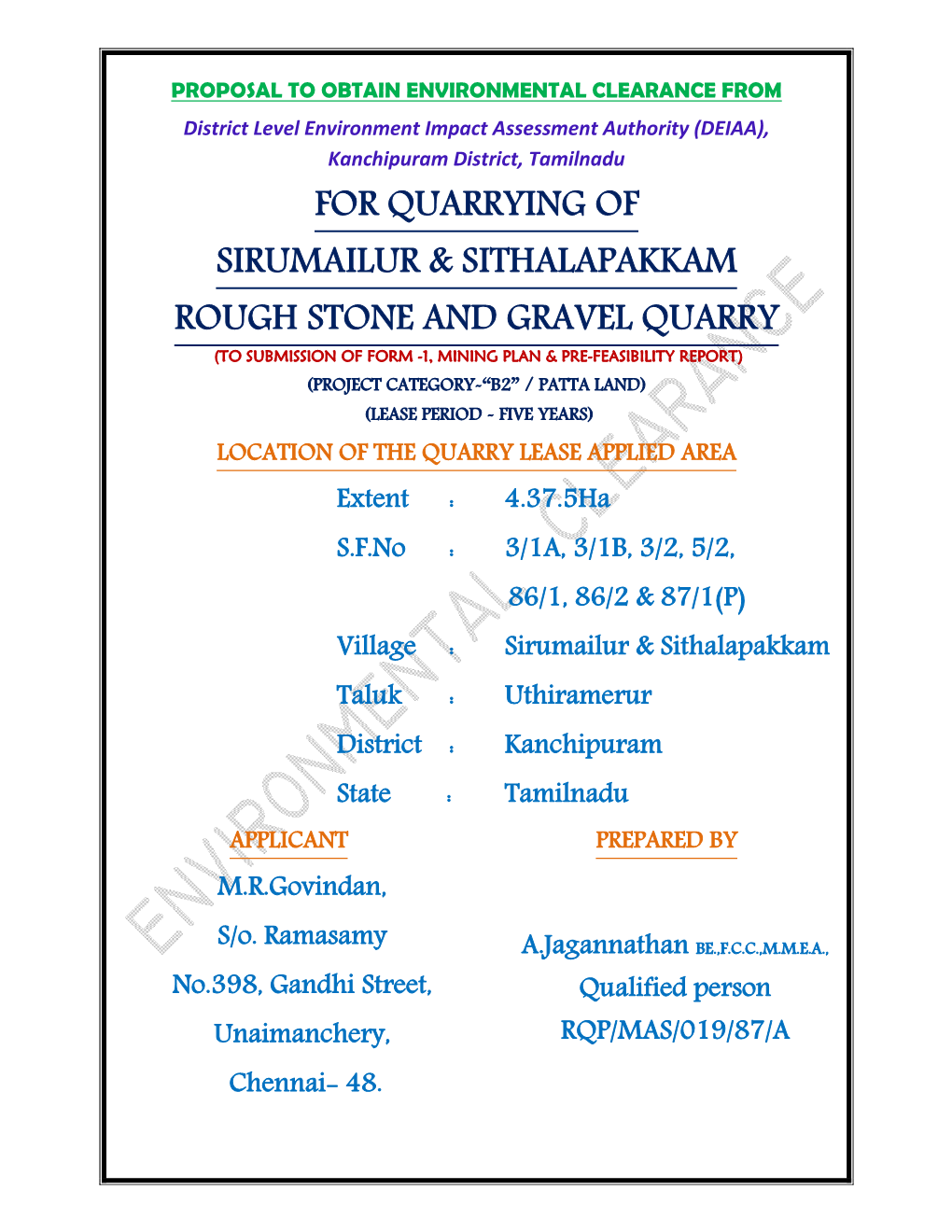 For Quarrying of Sirumailur & Sithalapakkam Rough Stone and Gravel Quarry
