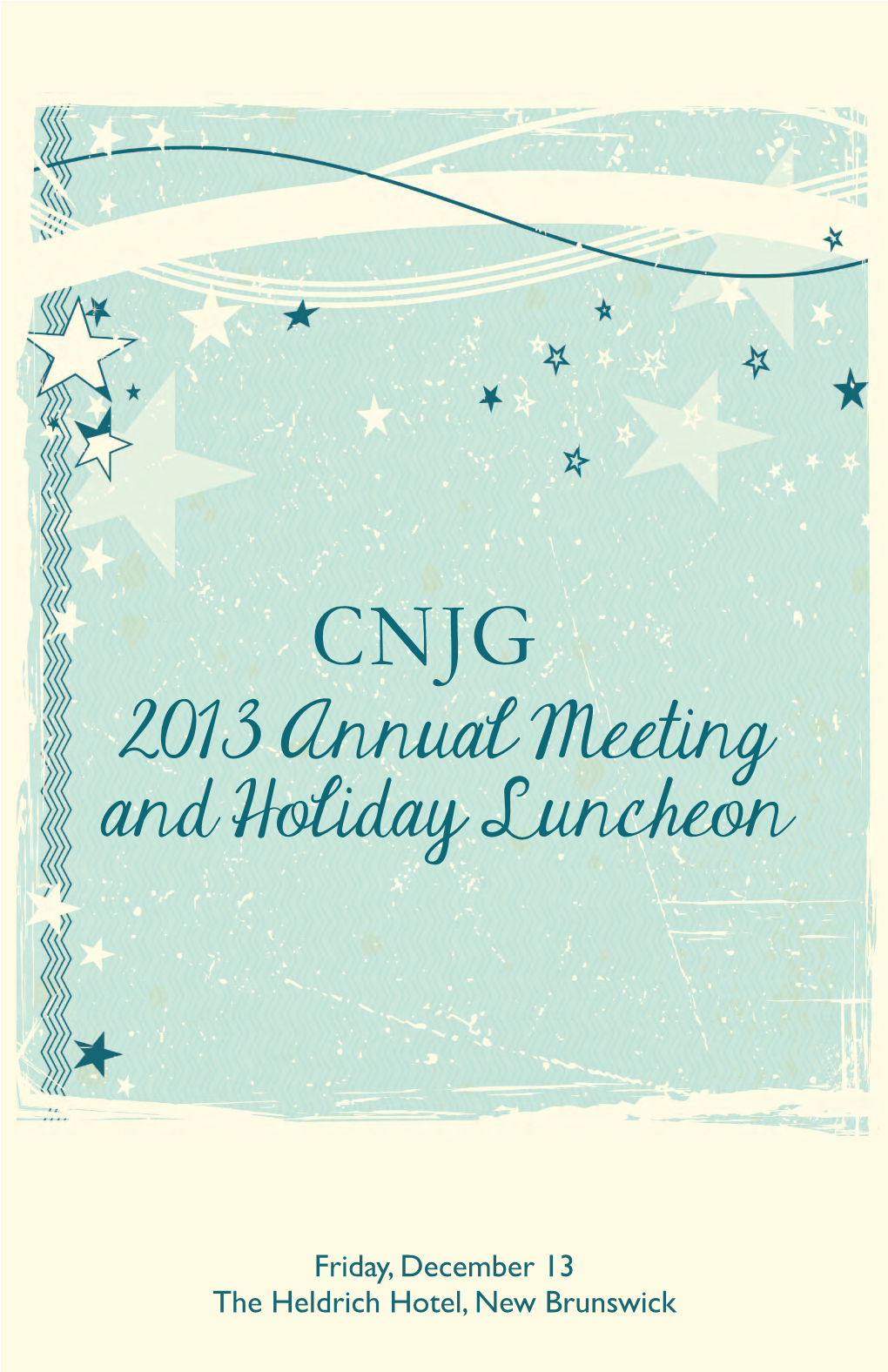 2013 Annual Meeting and Holiday Luncheon