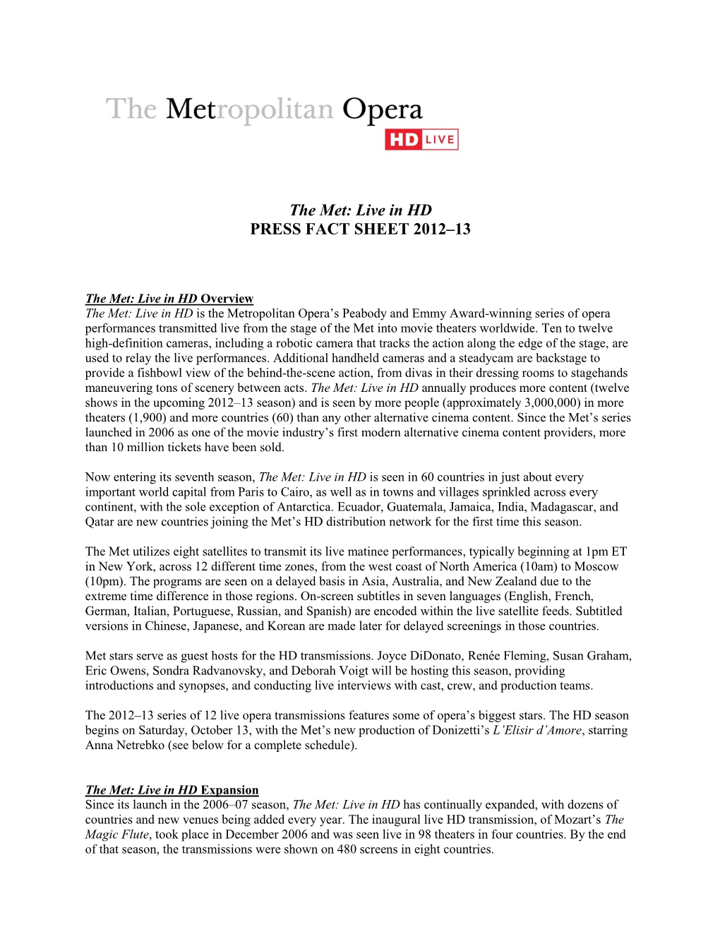 The Met: Live in HD PRESS FACT SHEET 2012–13