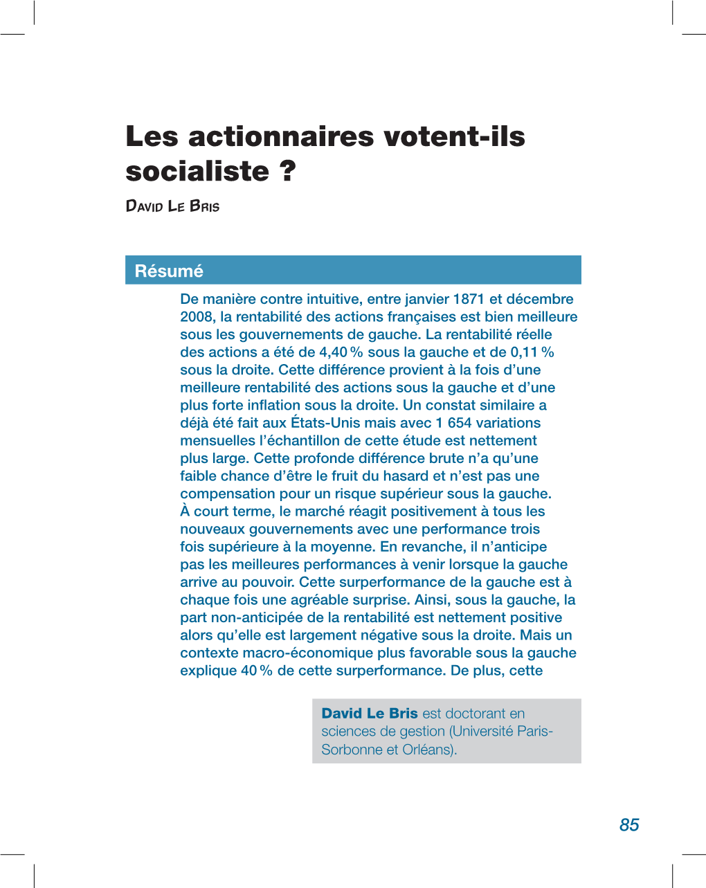 Les Actionnaires Votent-Ils Socialiste ?