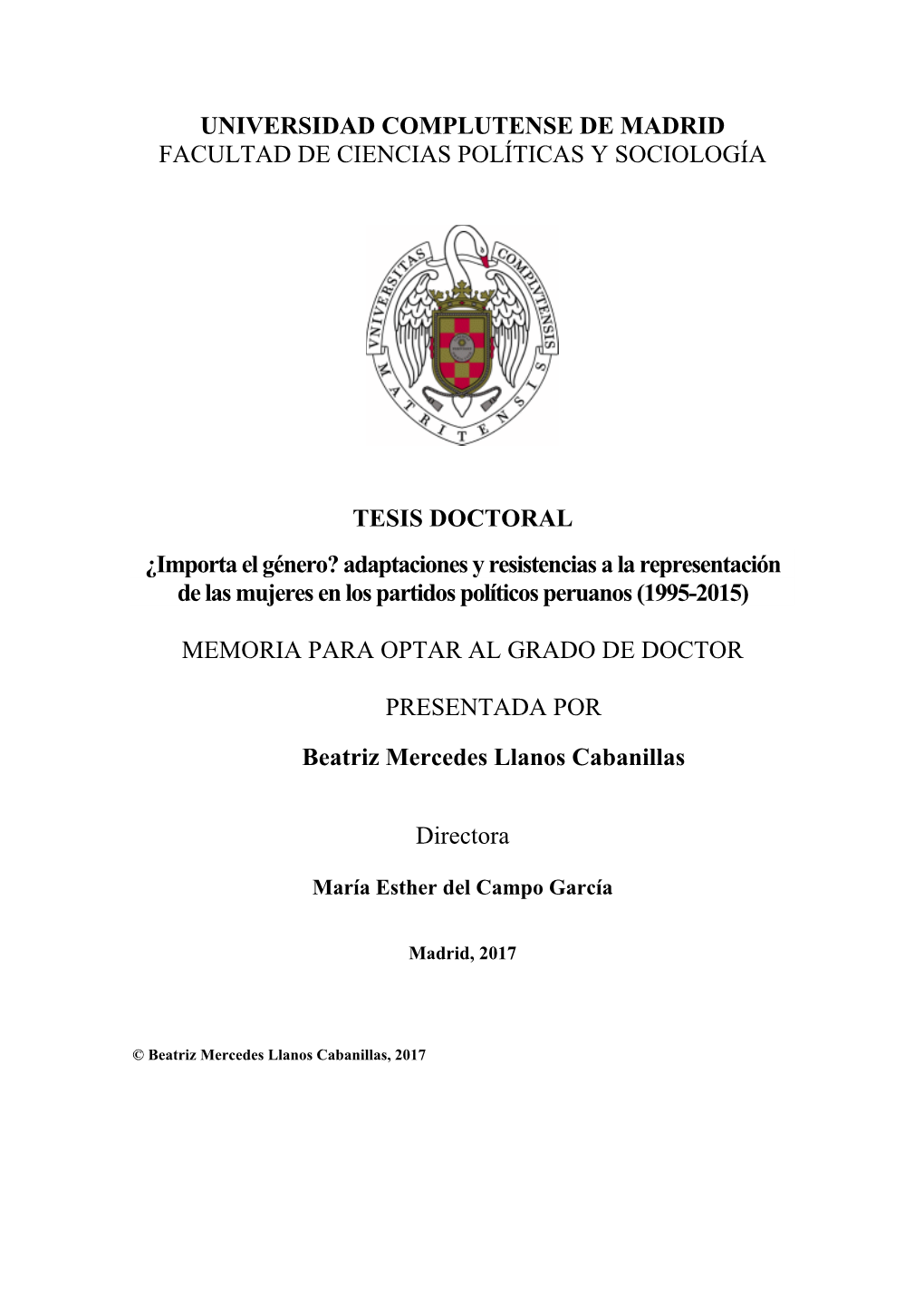 ¿Importa El Género? Adaptaciones Y Resistencias a La Representación De Las Mujeres En Los Partidos Políticos Peruanos (1995-2015)