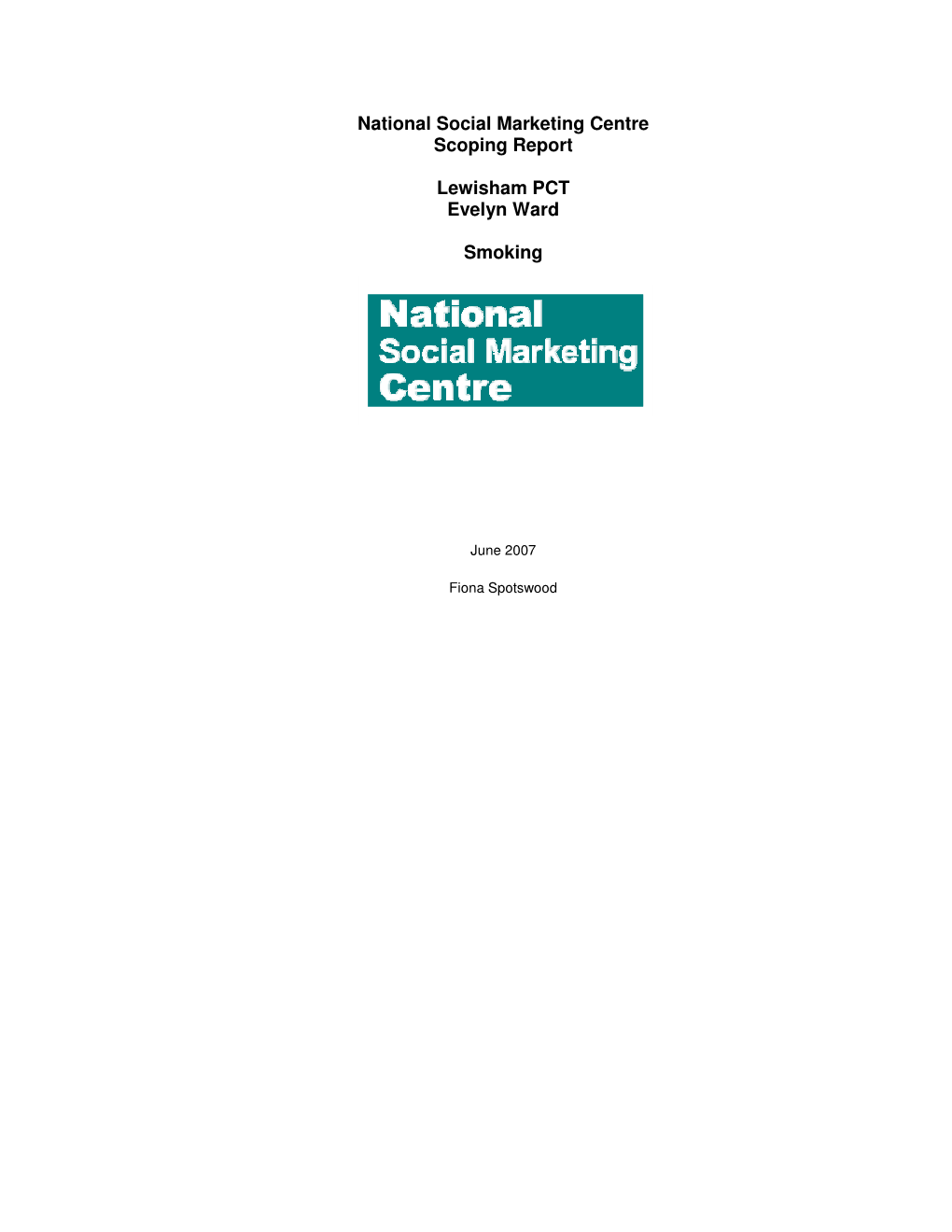 National Social Marketing Centre Scoping Report Lewisham PCT