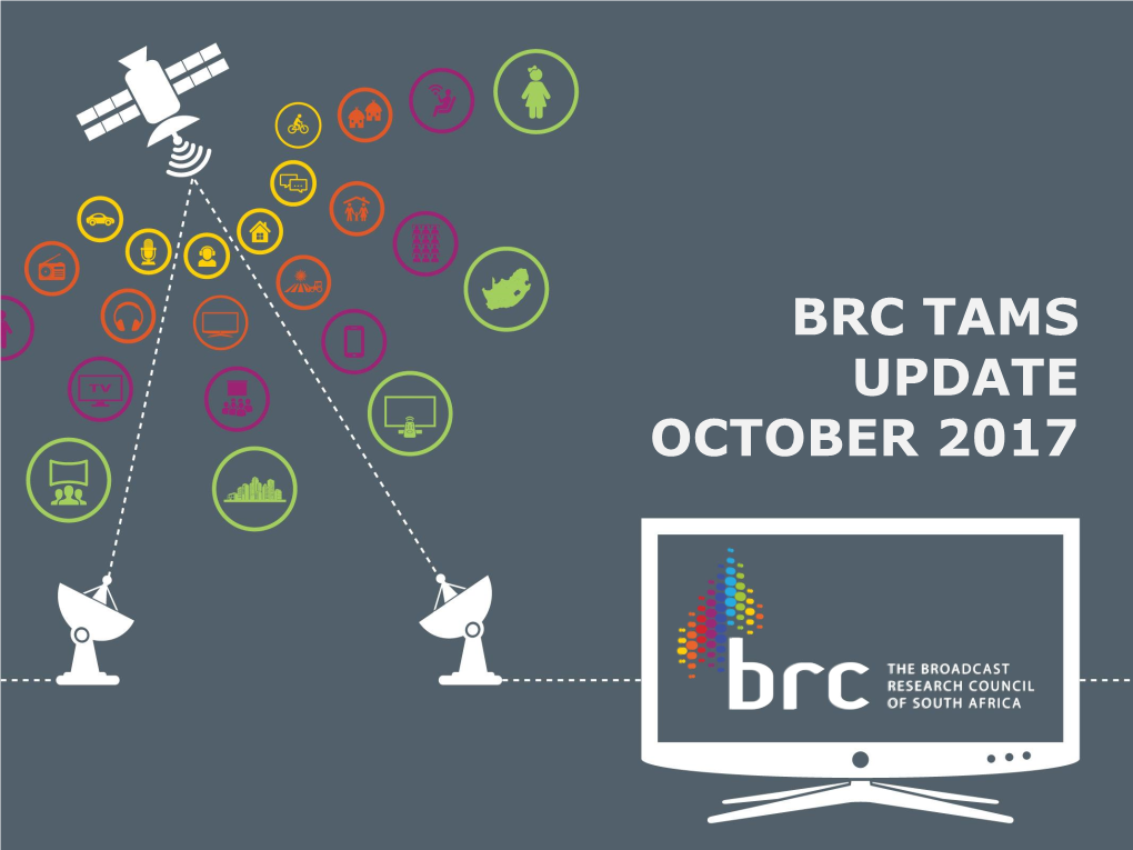 Relaunch of BRC TAMS Slides