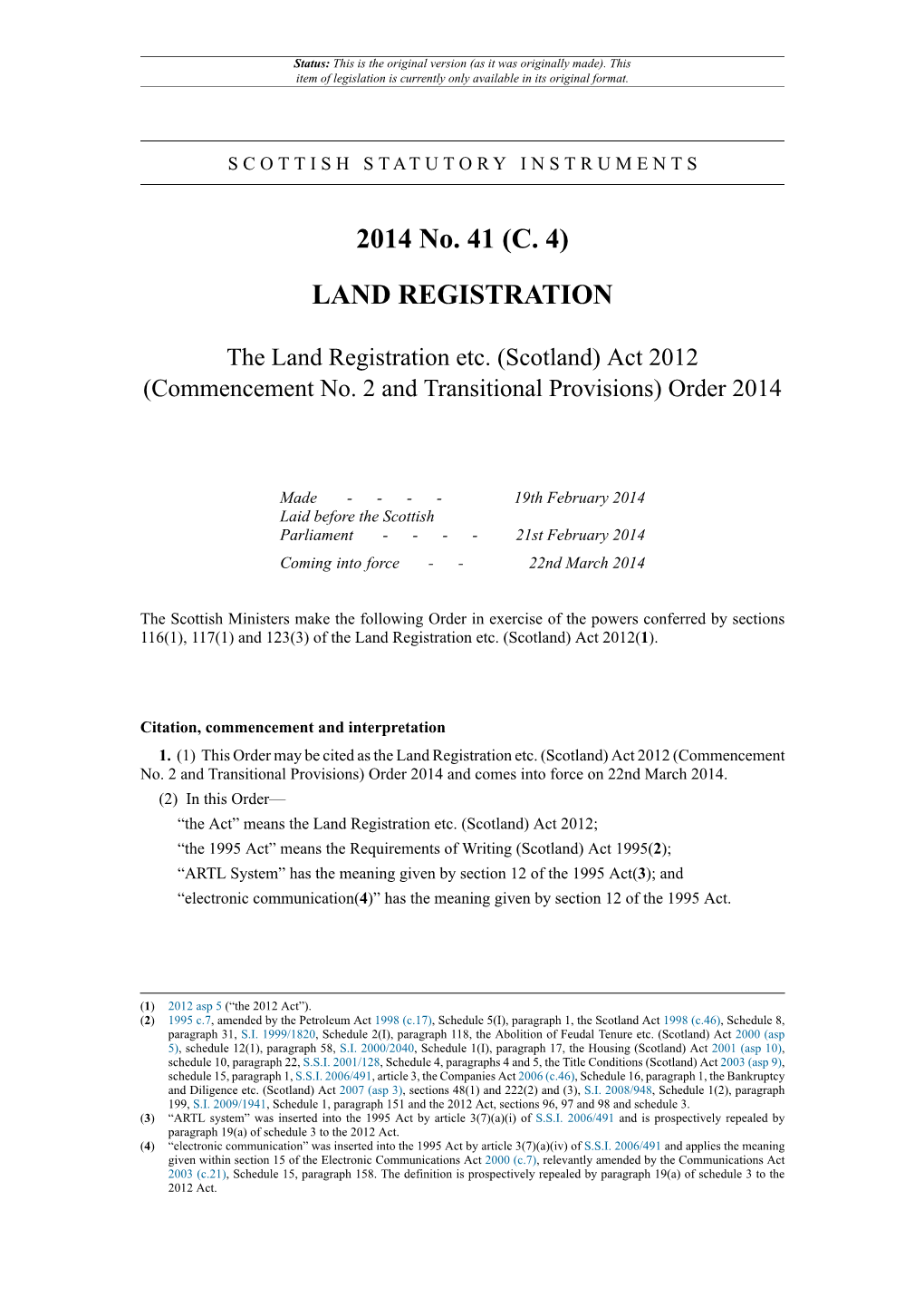 The Land Registration Etc. (Scotland) Act 2012 (Commencement No. 2 and Transitional Provisions) Order 2014