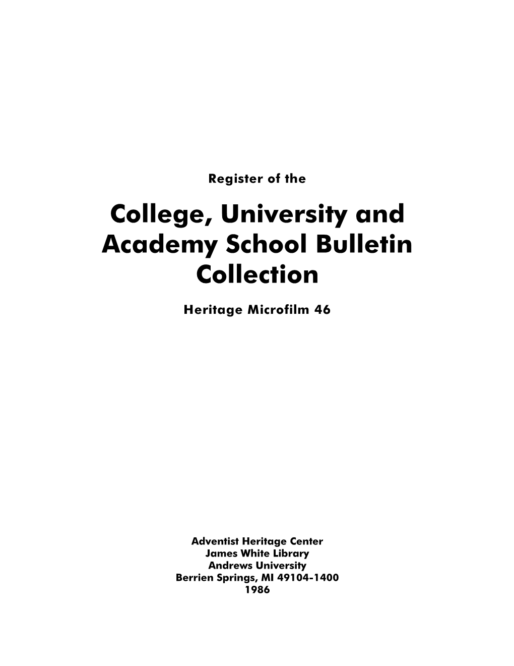 College, University and Academy School Bulletin Collection