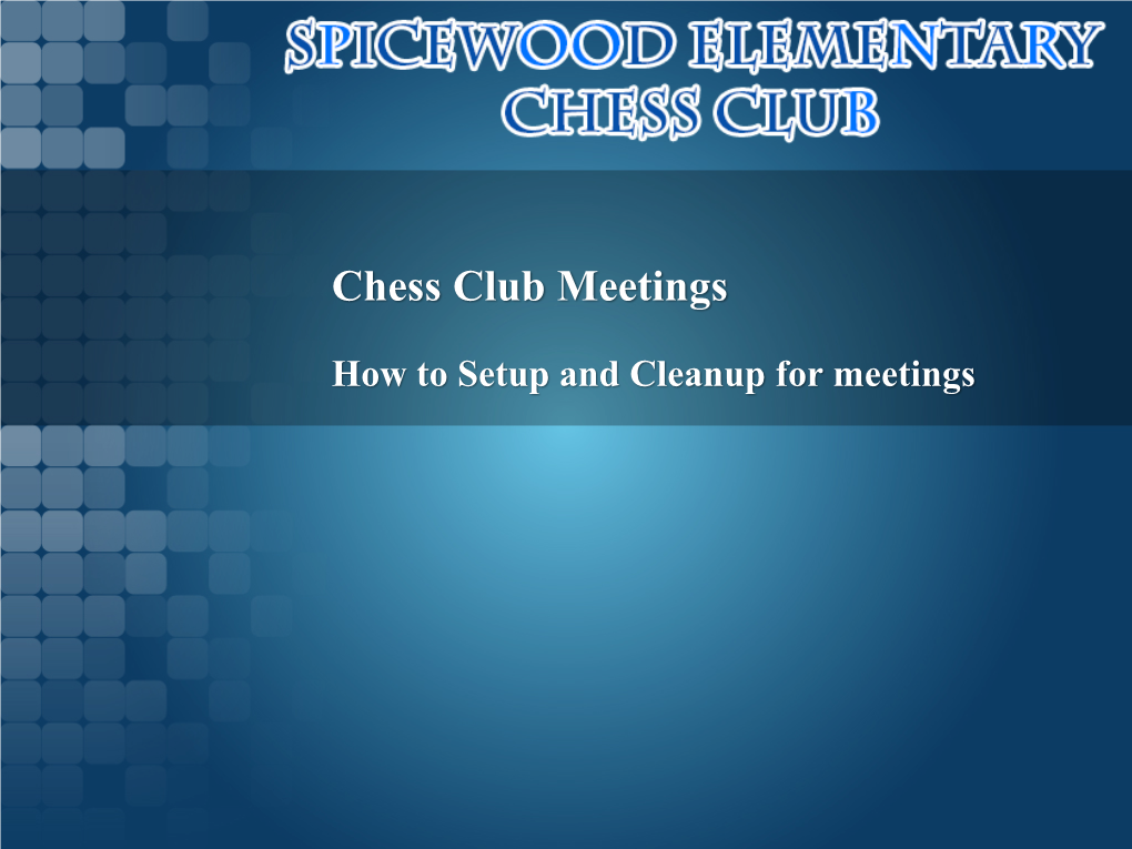 Chess Club Meetings