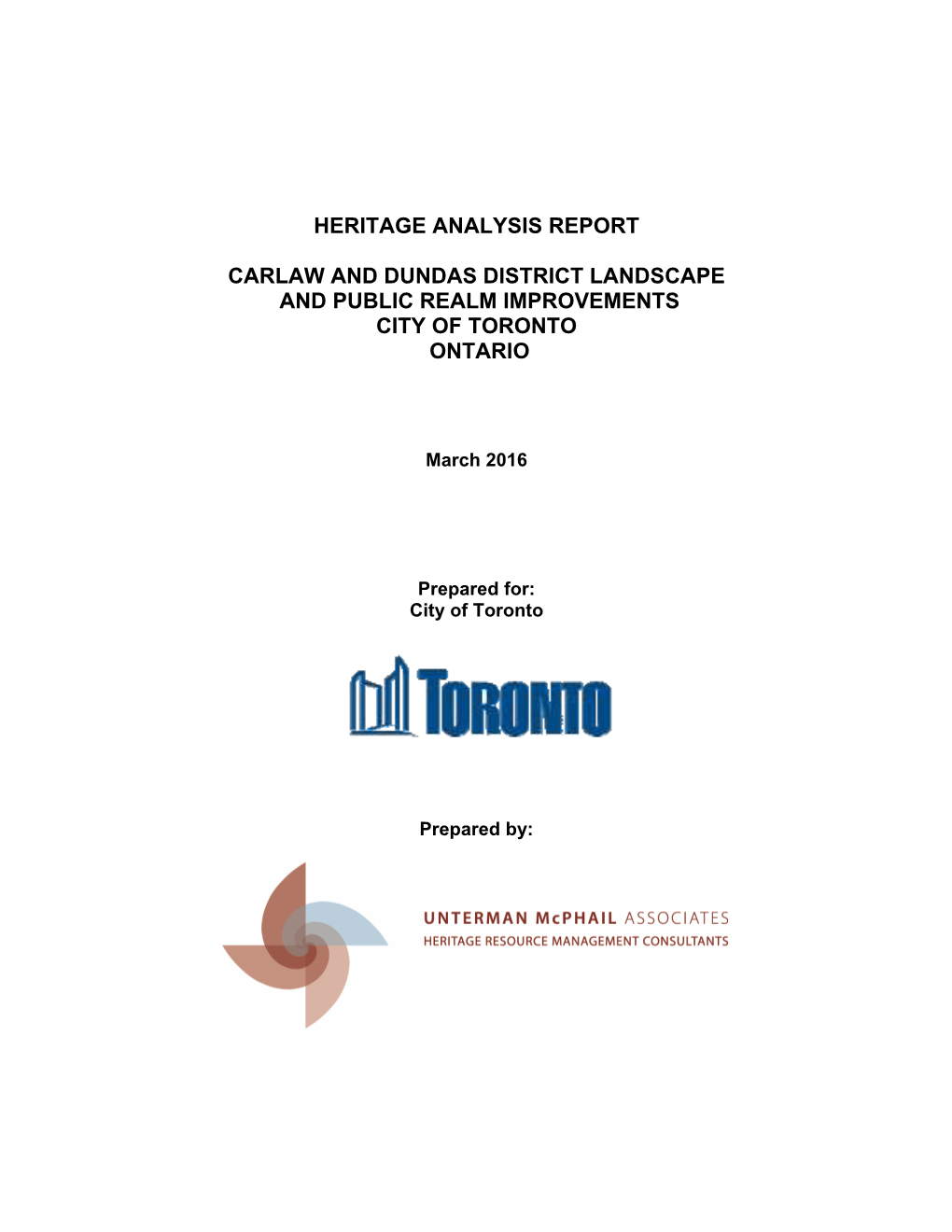 Heritage Analysis Report Carlaw and Dundas District Landscape And