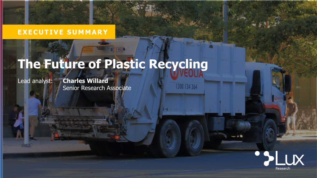 The Future of Plastic Recycling