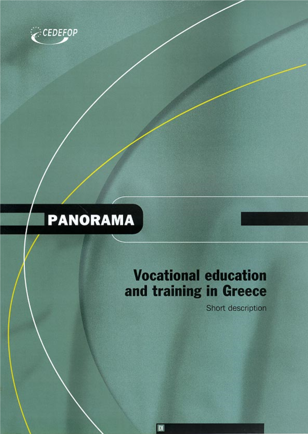 Vocational Education and Training in Greece Short Description