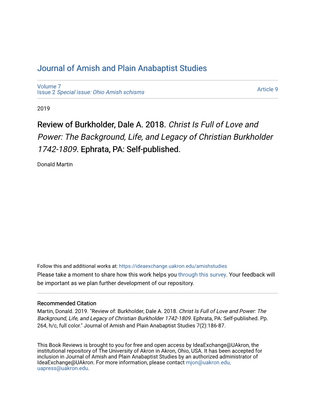 Review of Burkholder, Dale A. 2018. Christ Is Full of Love and Power: the Background, Life, and Legacy of Christian Burkholder 1742-1809