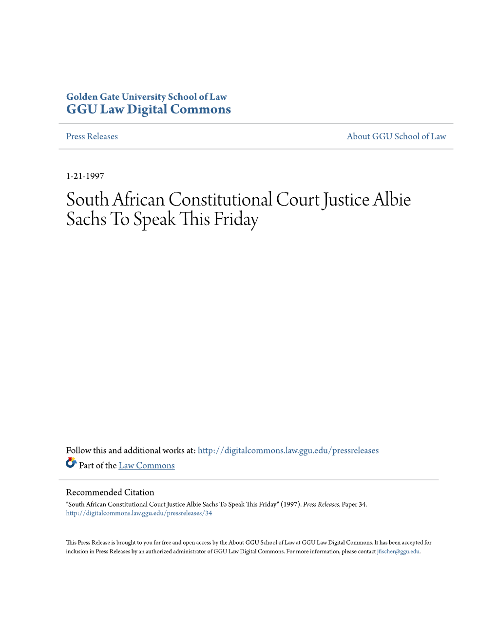 South African Constitutional Court Justice Albie Sachs to Speak This Friday