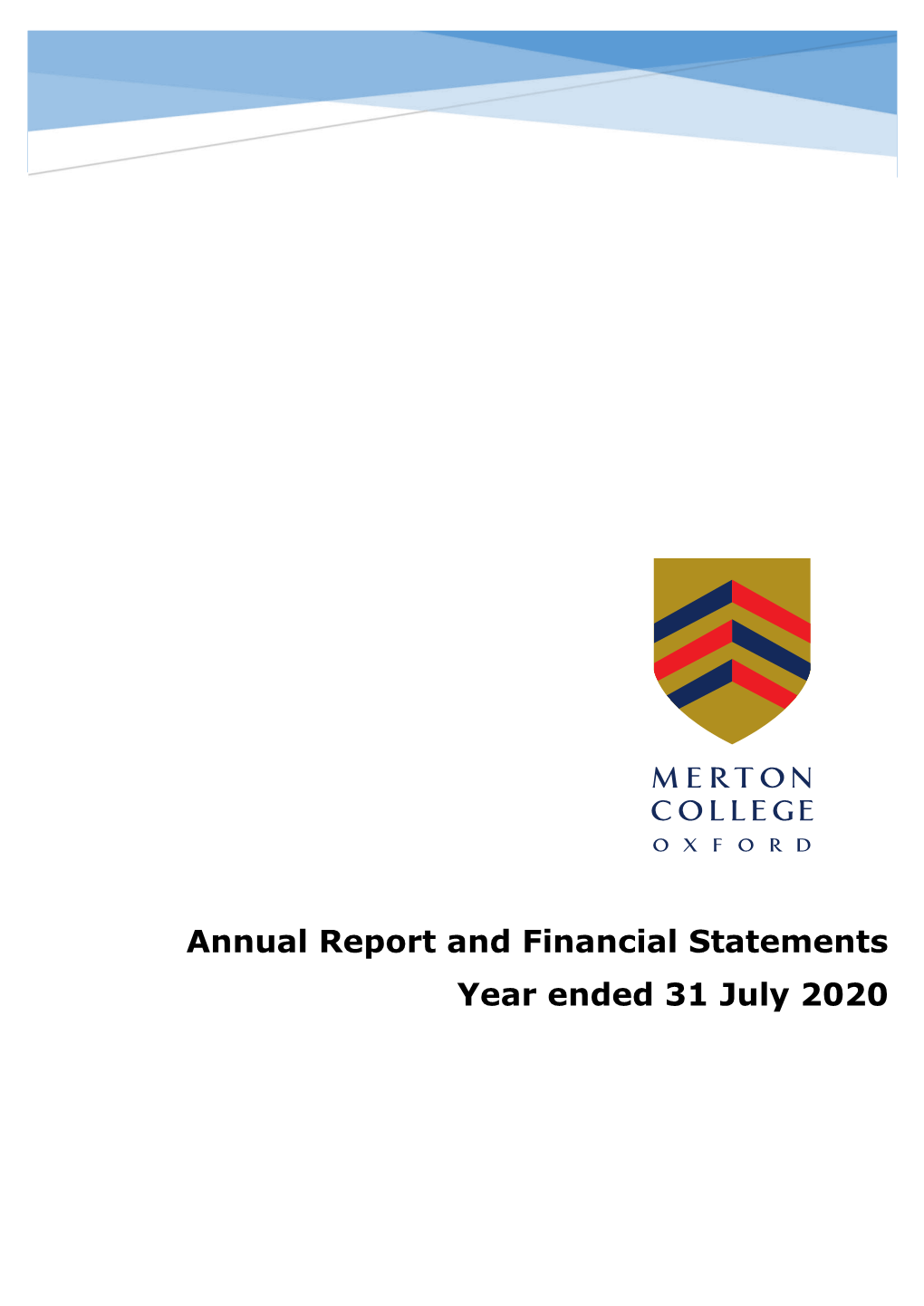 Annual Report and Financial Statements Year Ended 31 July 2020