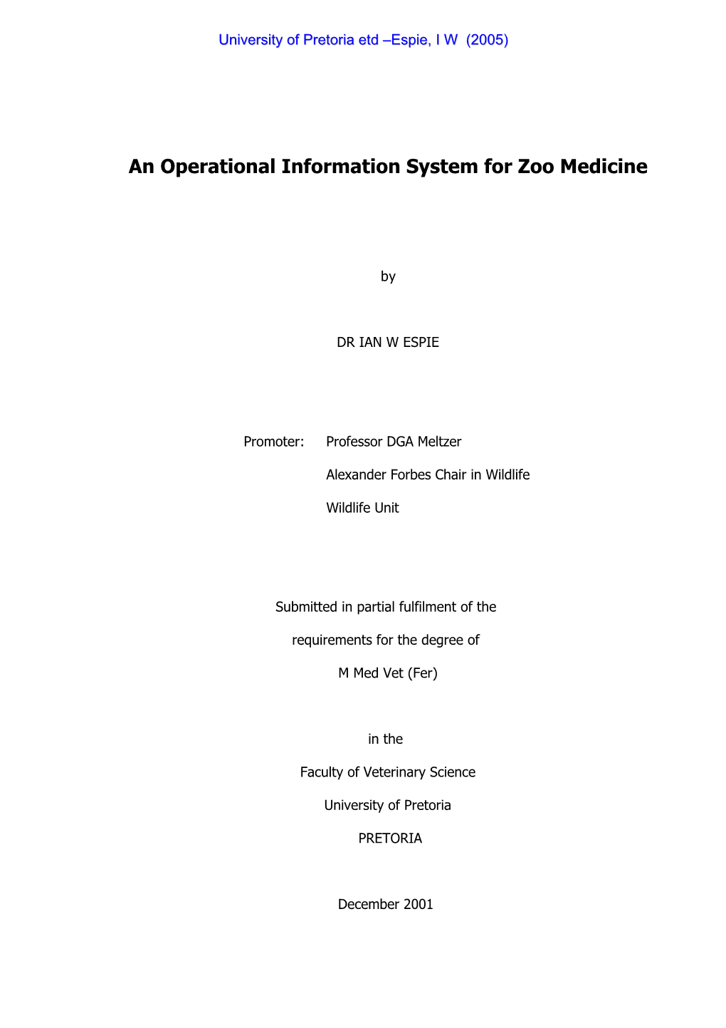 An Operational Information System for Zoo Medicine