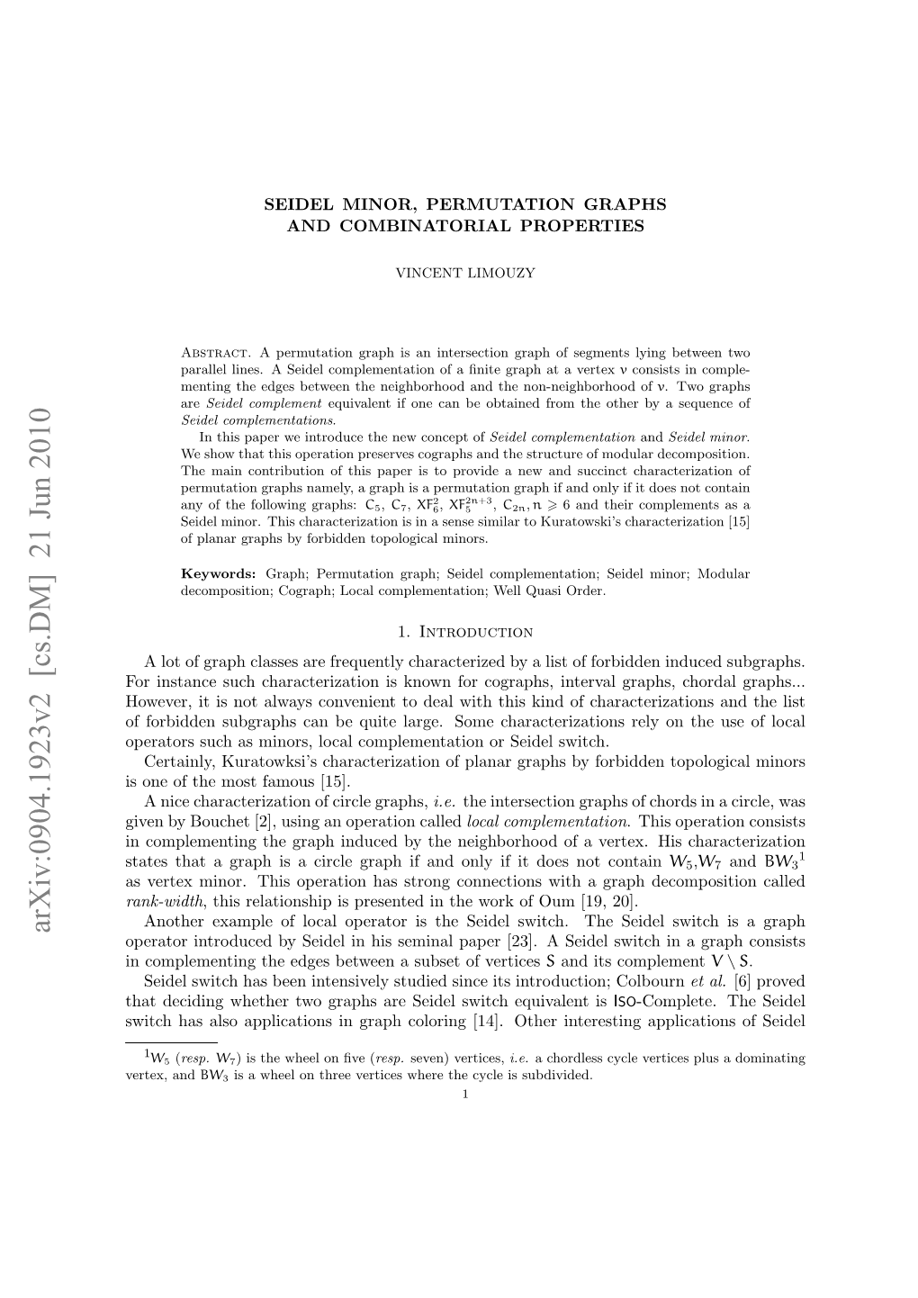 Seidel Minor, Permutation Graphs and Combinatorial Properties