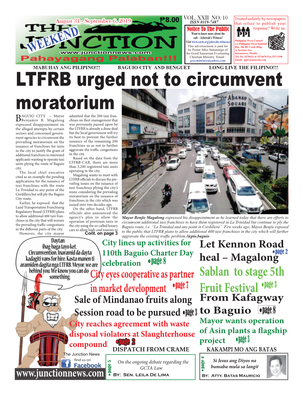 LTFRB Urged Not to Circumvent Moratorium AGUIO CITY – Mayor Admitted That the 200 Taxi Fran- Bbenjamin B