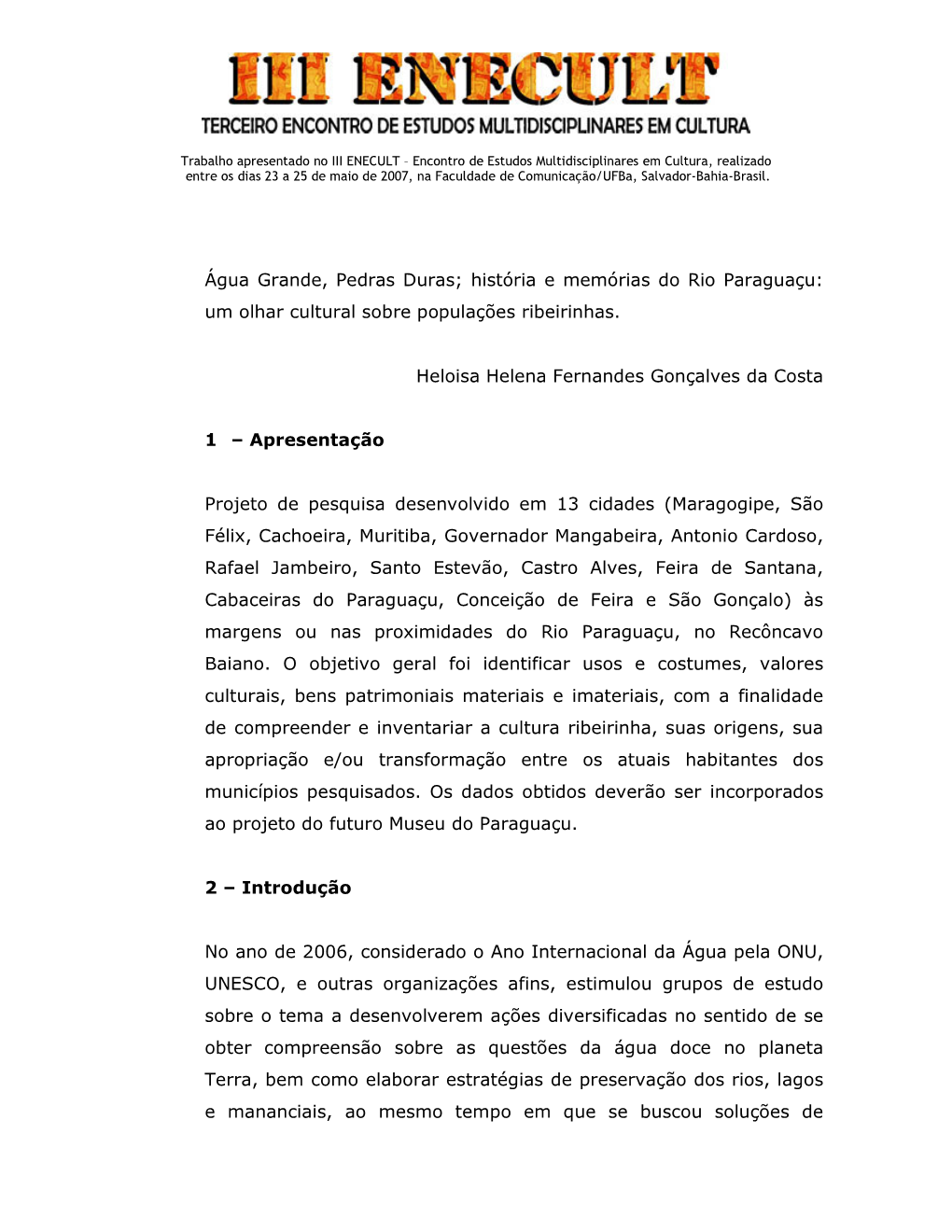 Água Grande, Pedras Duras; História E Memórias Do Rio Paraguaçu: Um Olhar Cultural Sobre Populações Ribeirinhas