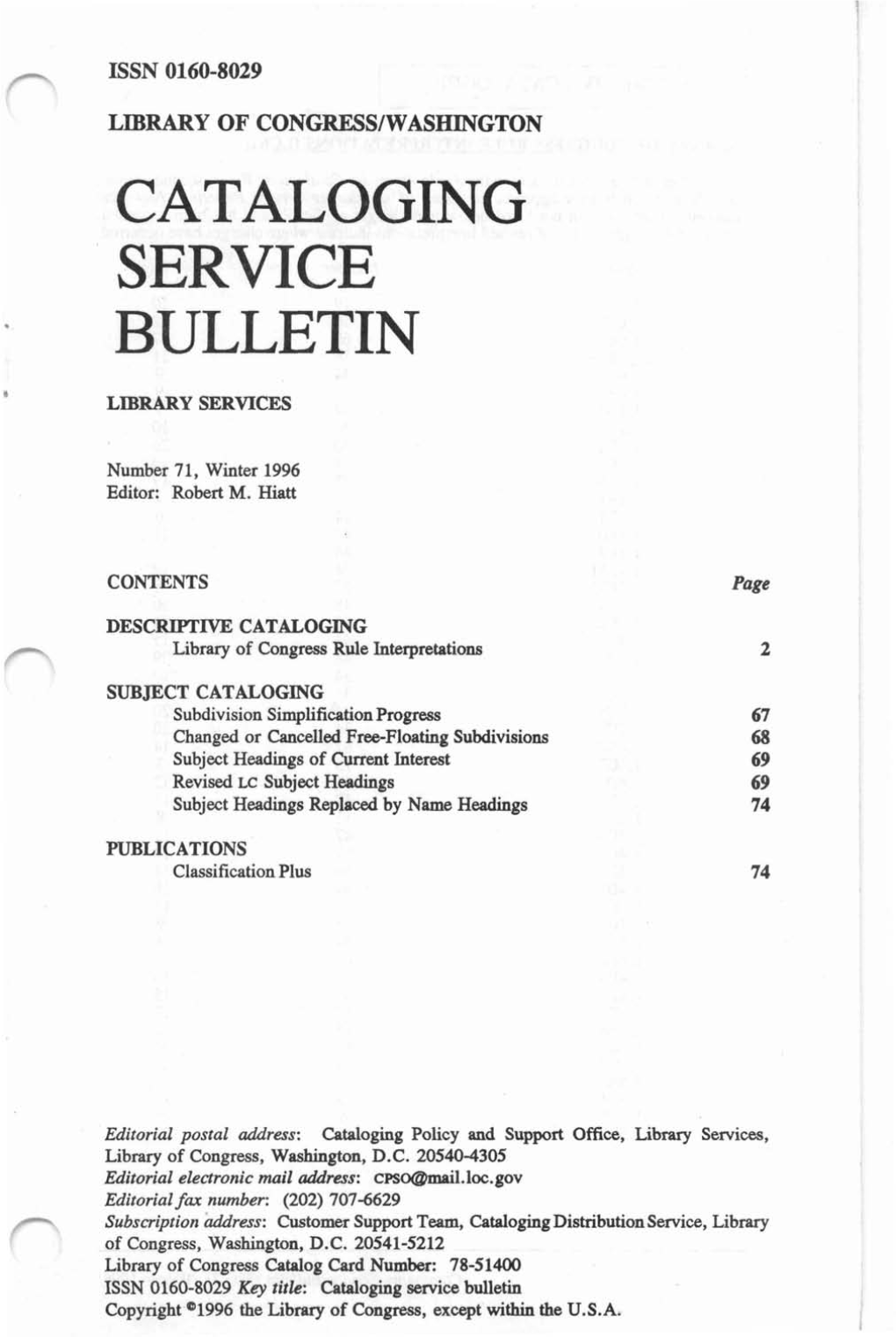 Cataloging Service Bulletin 071, Winter 1996
