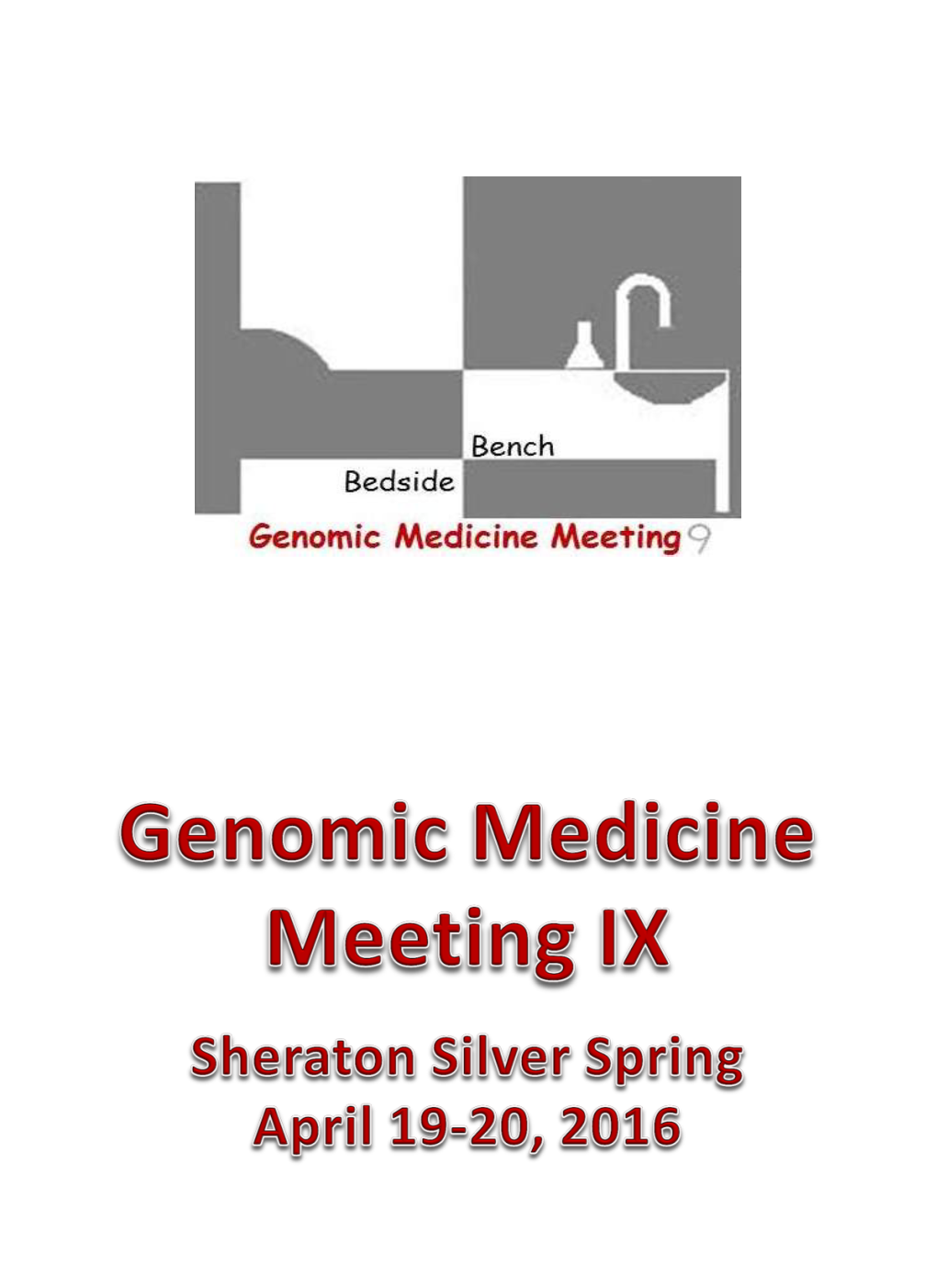 Genomic Medicine IX