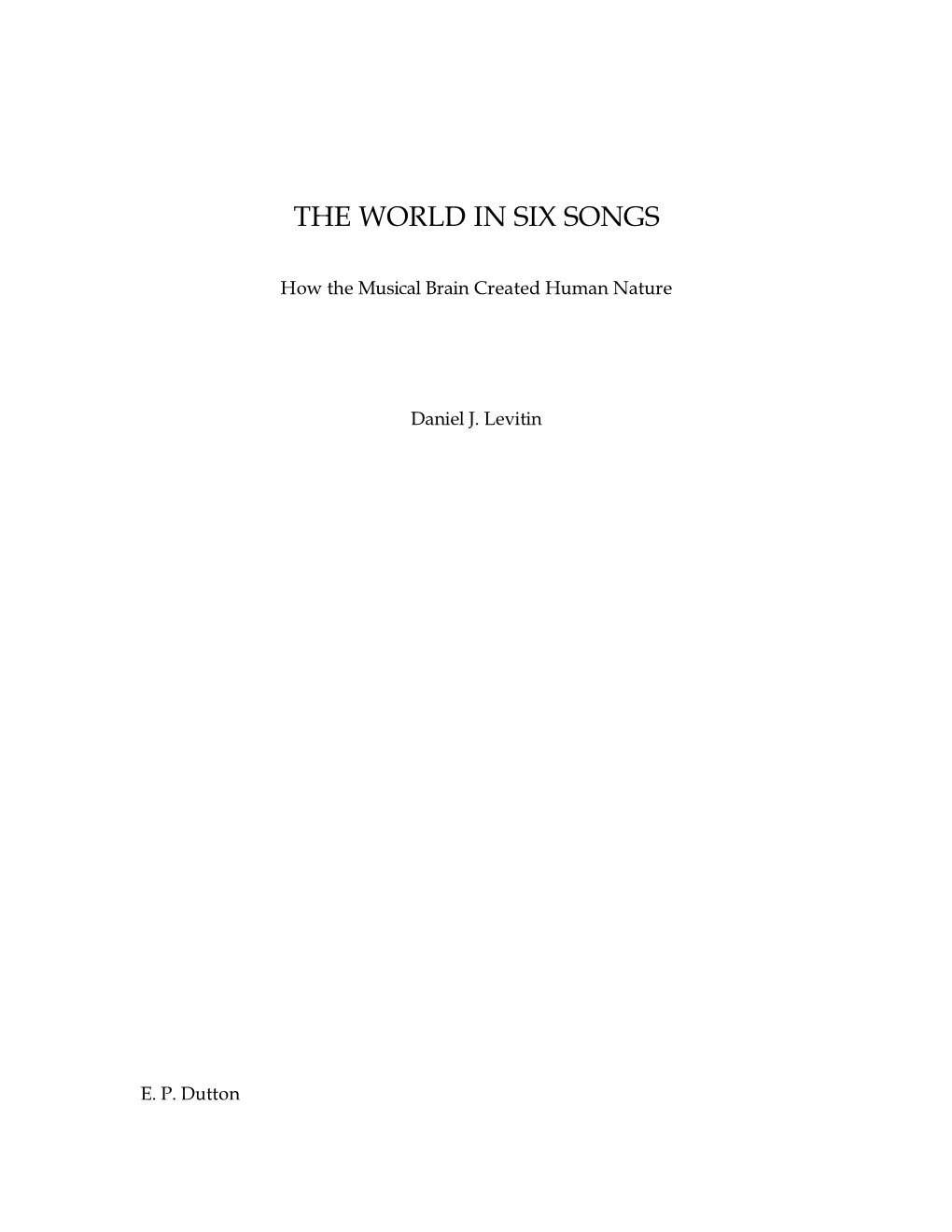 The World in Six Songs