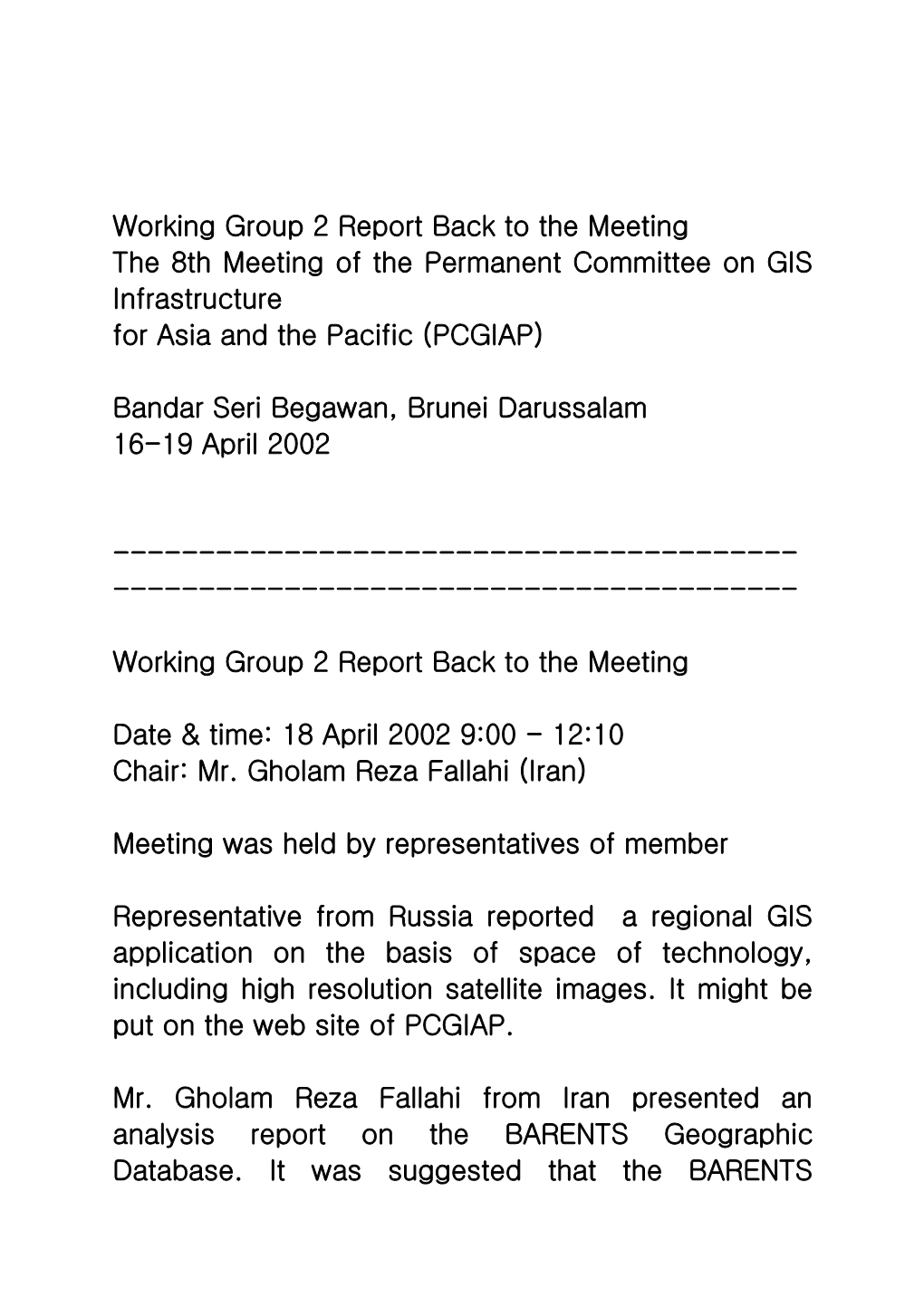 Working Group 2 Report Back to the Meeting