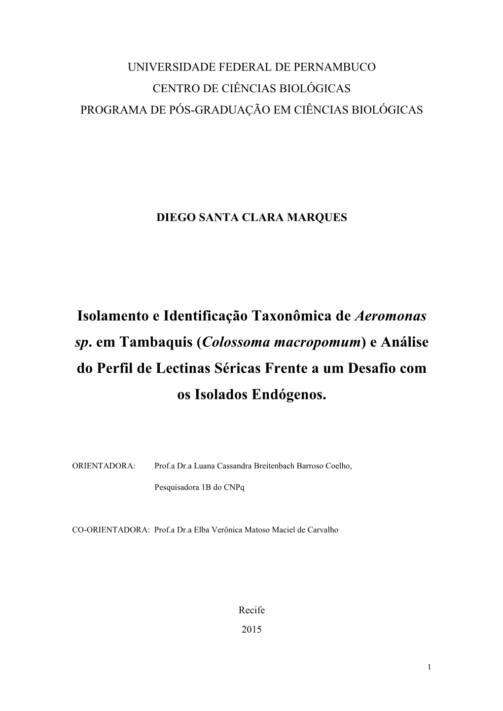 Isolamento E Identificação Taxonômica De Aeromonas Sp