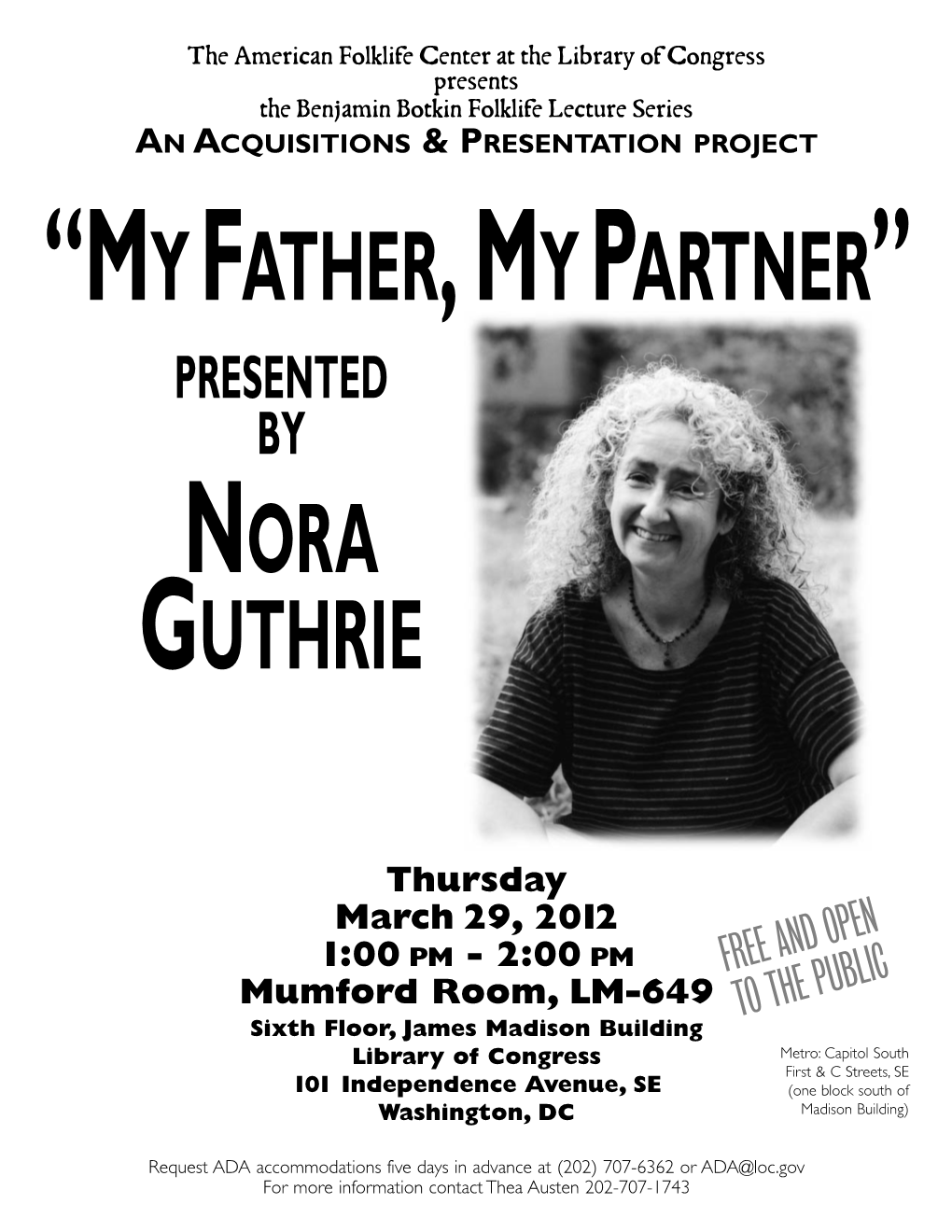 My Father, My Partner, Lecture by Nora Guthrie. Botkin Lecture Series