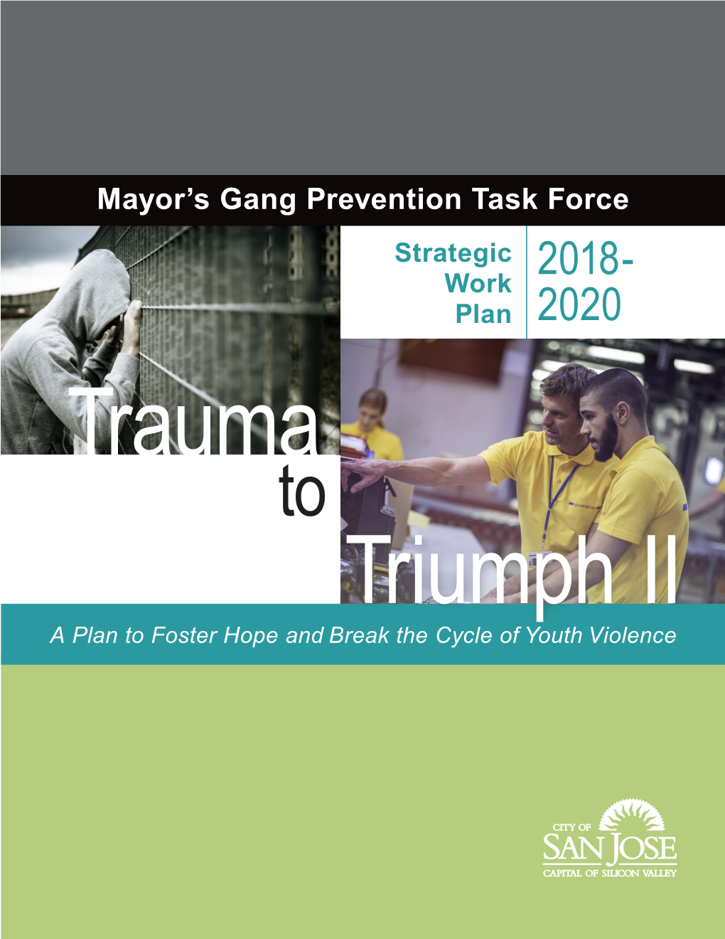 Mayor's Gang Prevention Task Force