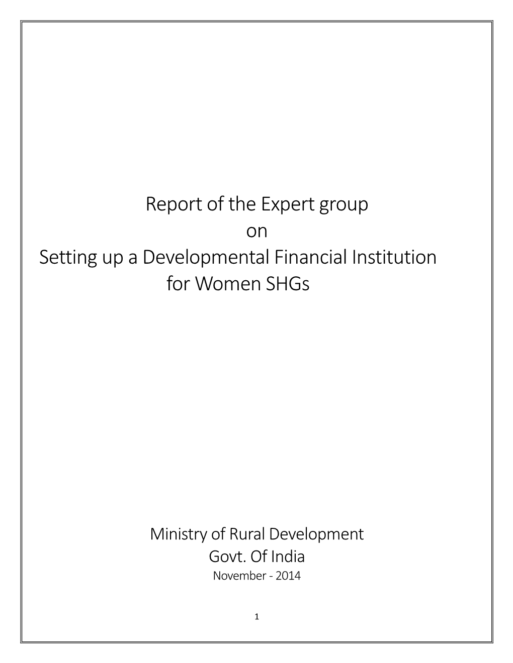 Expert Group on Setting up a Developmental Financial Institution for Women Shgs