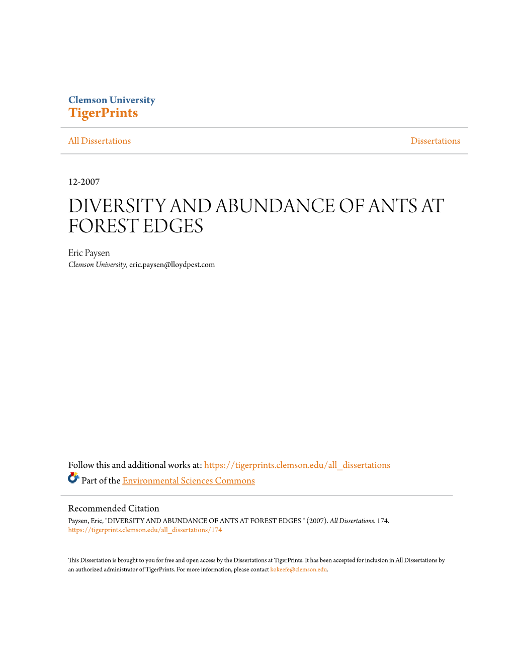 DIVERSITY and ABUNDANCE of ANTS at FOREST EDGES Eric Paysen Clemson University, Eric.Paysen@Lloydpest.Com