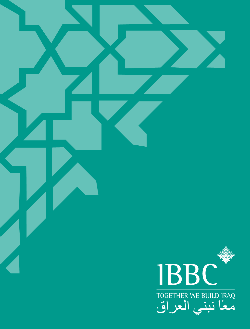 Iraq Britain Business Council Has, at Its Core, a Projects, Exxonmobil, Amec Foster Wheeler, Number of Sector Tables Driven by Founder Members